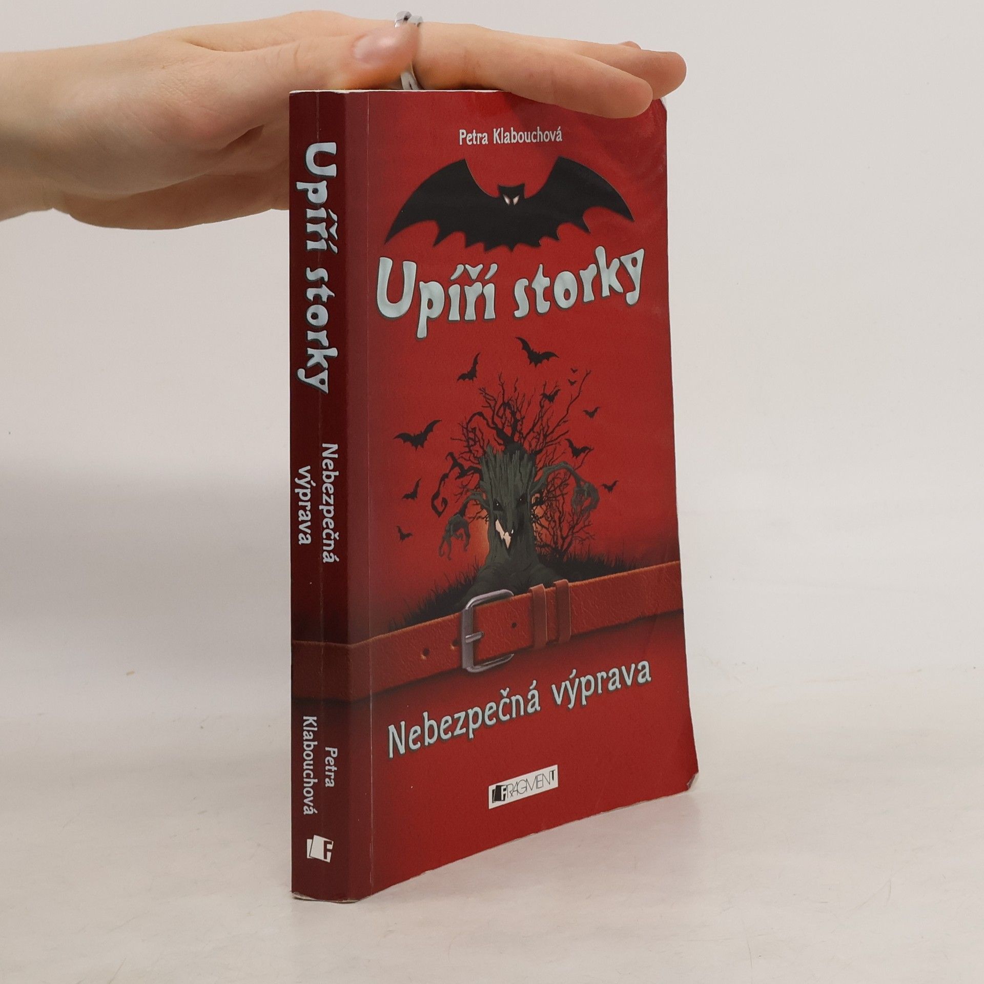 Petra Klabouchová Upíří storky. Nebezpečná výprava