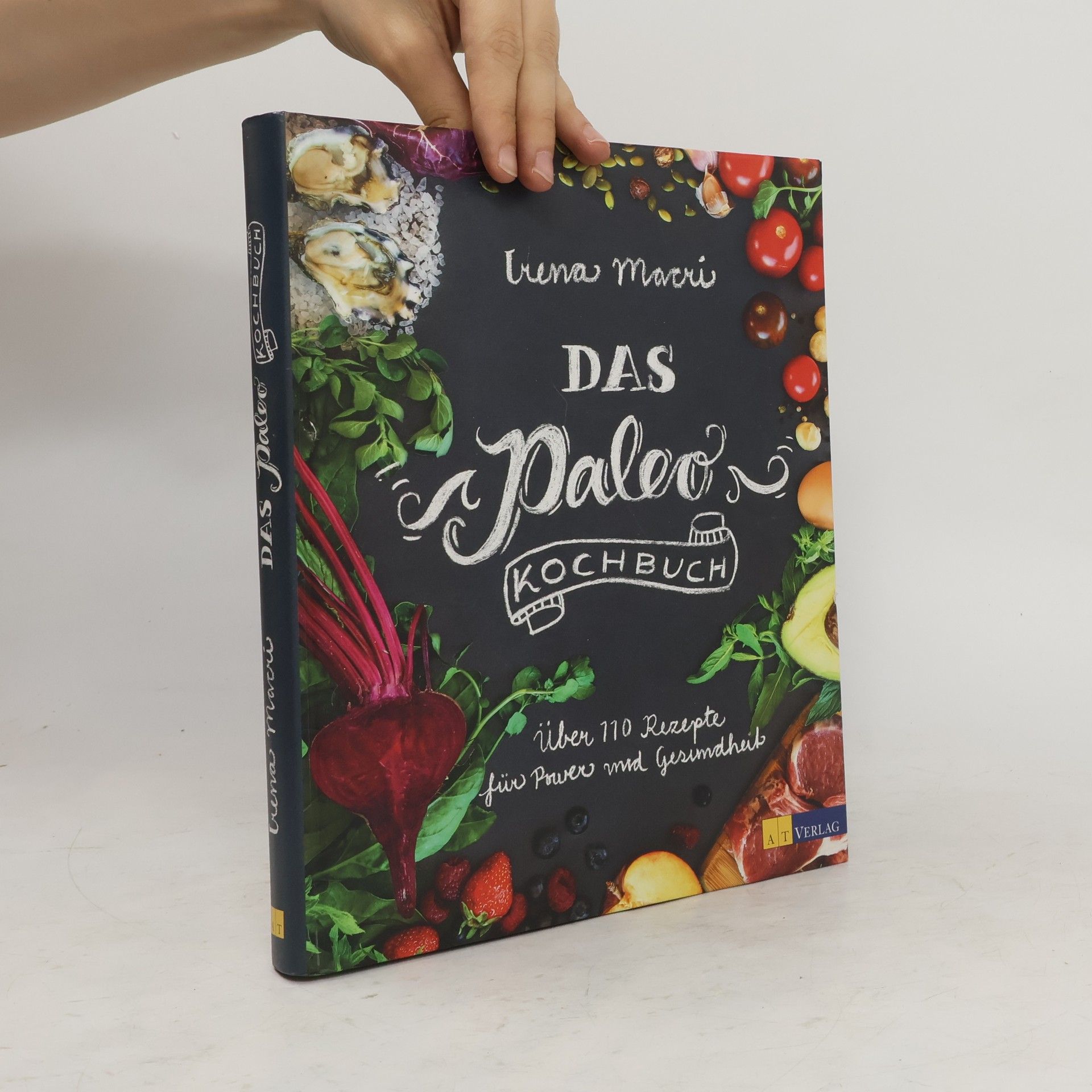 Irena Macri Das Paleo-Kochbuch