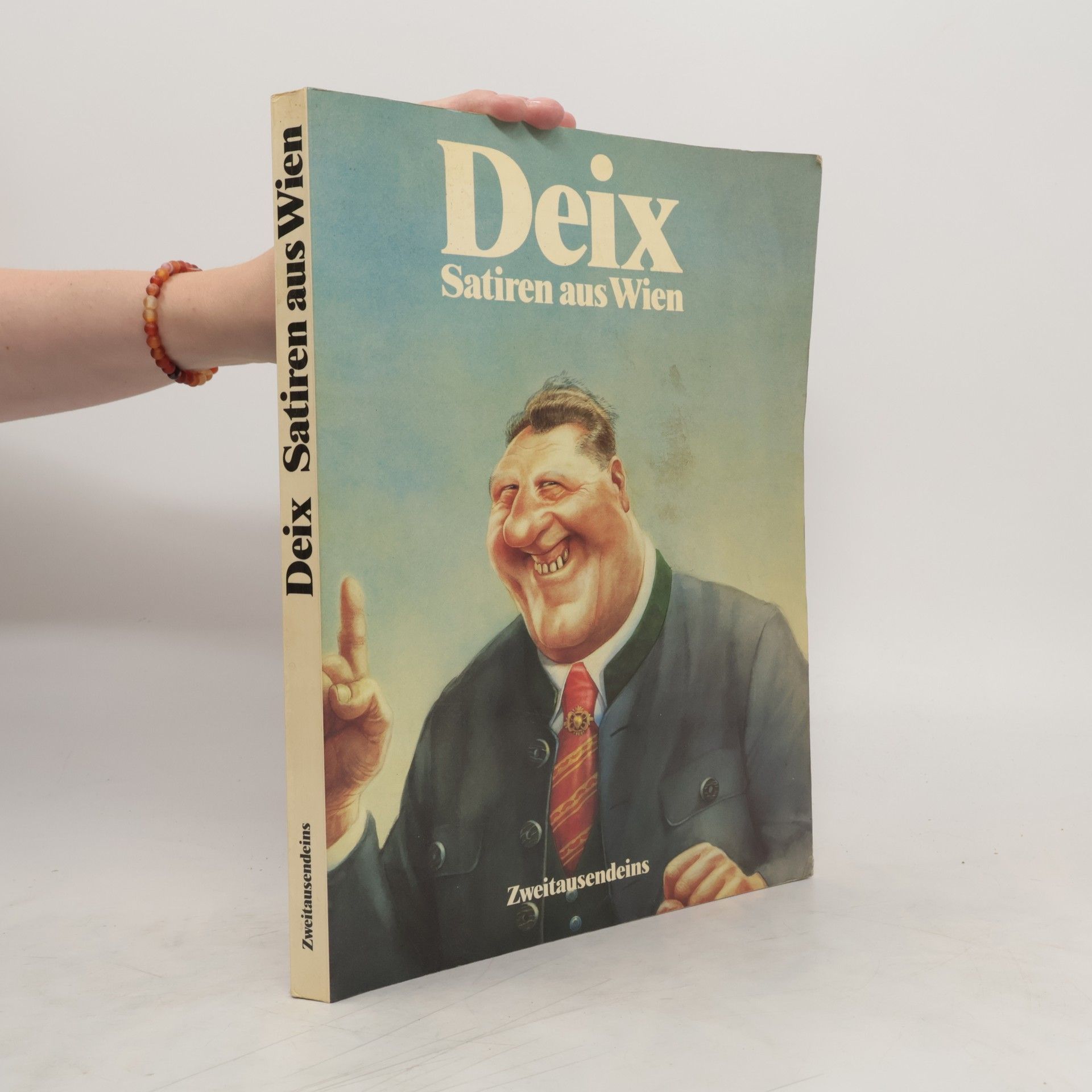 Manfred Deix Deix. Satiren aus Wien