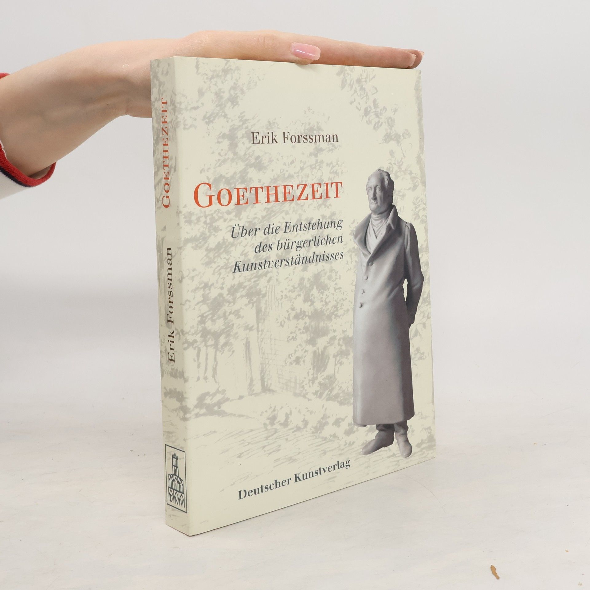 Erik Forssman Goethezeit