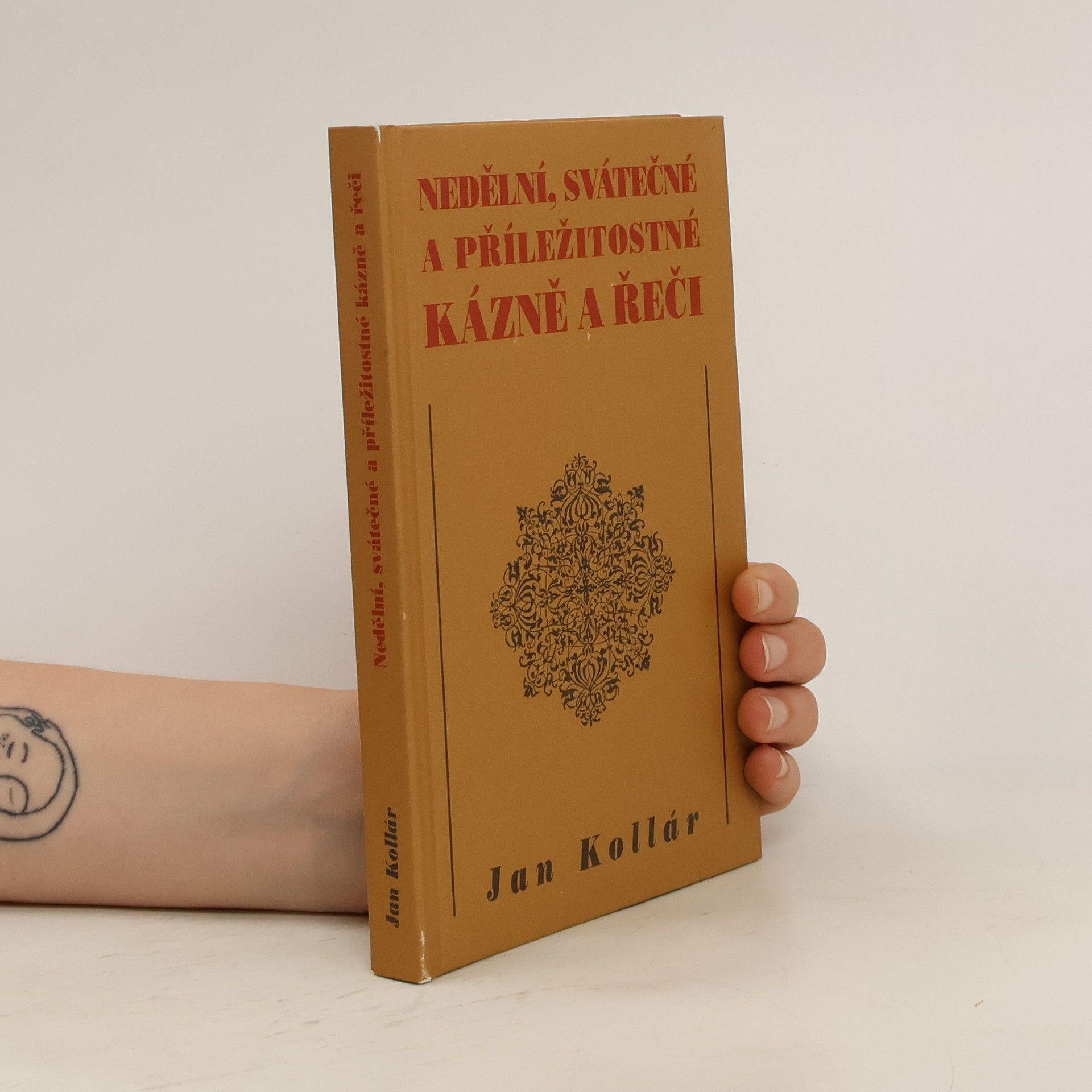 Ján Kollár Nedělní, svátečné a příležitostné kázně a řeči