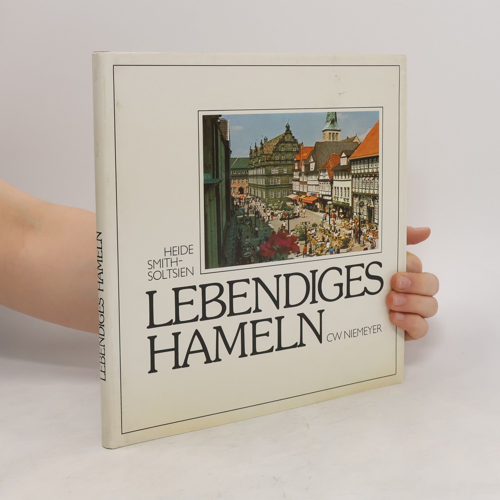 Heide Smith-Soltsien Lebendiges Hameln