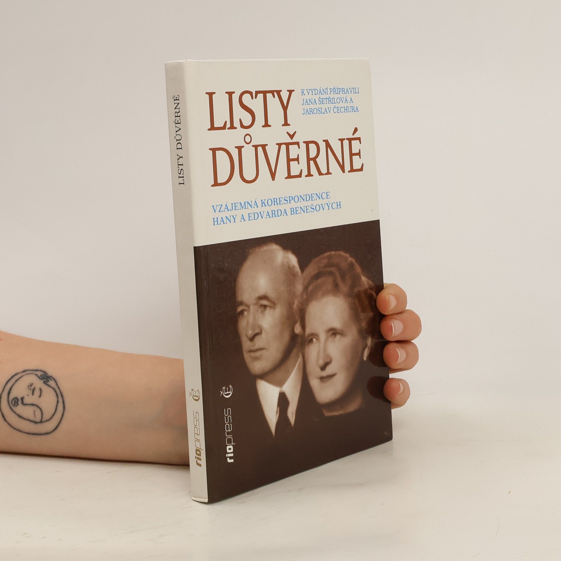 Edvard Beneš Listy důvěrné. Vzájemná korespondence Hany a Edvarda Benešových