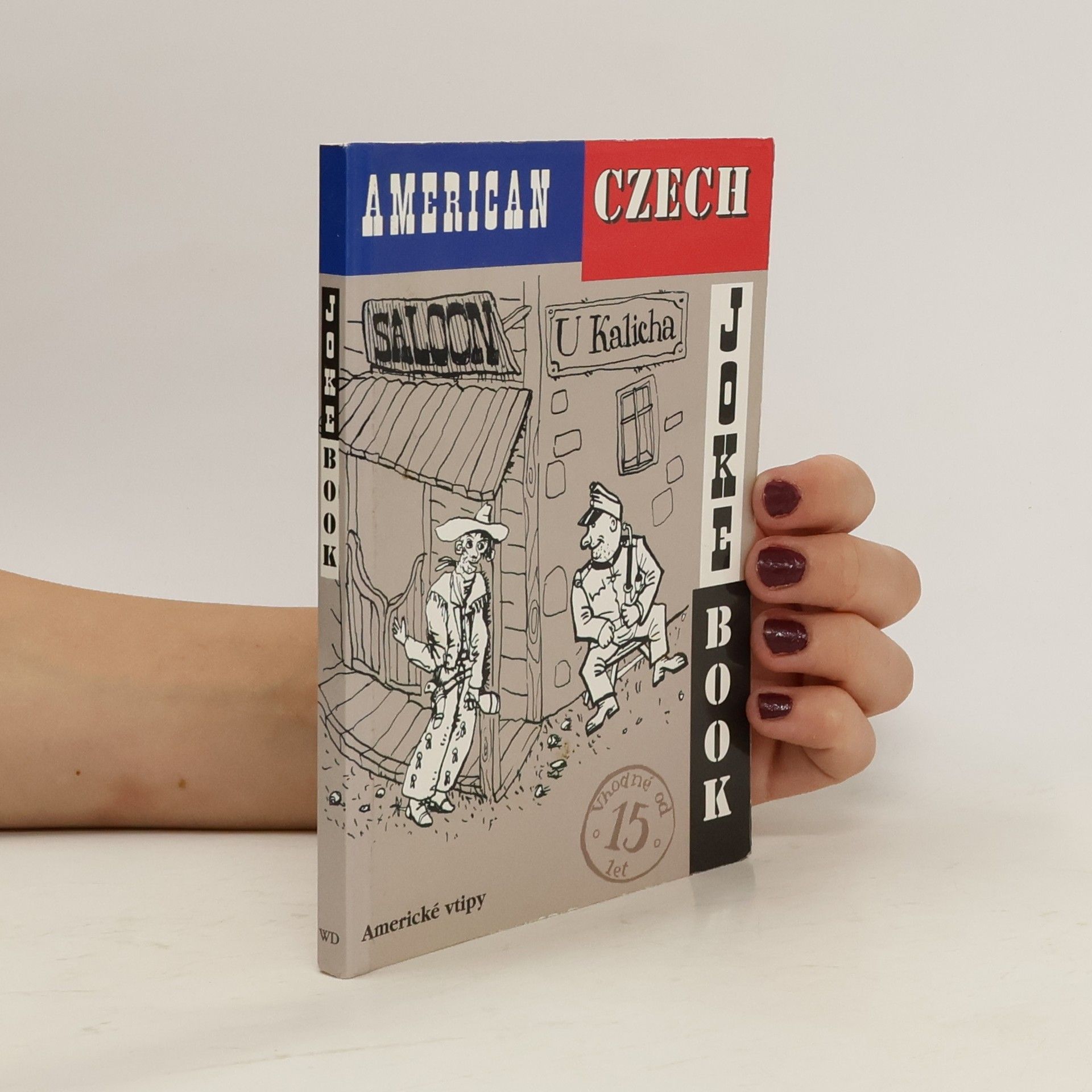 Sinclair Nicholas American Czech Joke Book. Americké vtipy