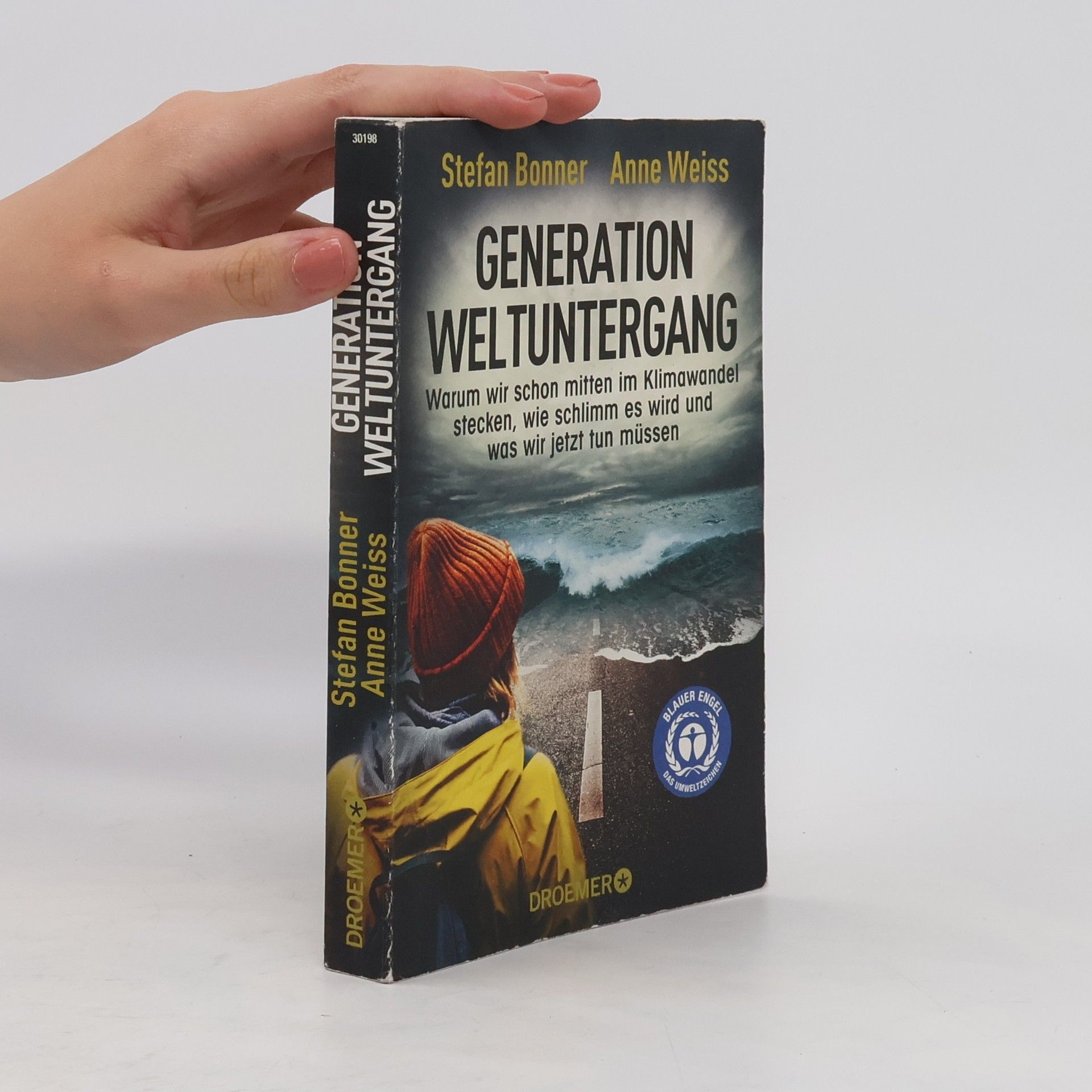 Stefan Bonner Generation Weltuntergang