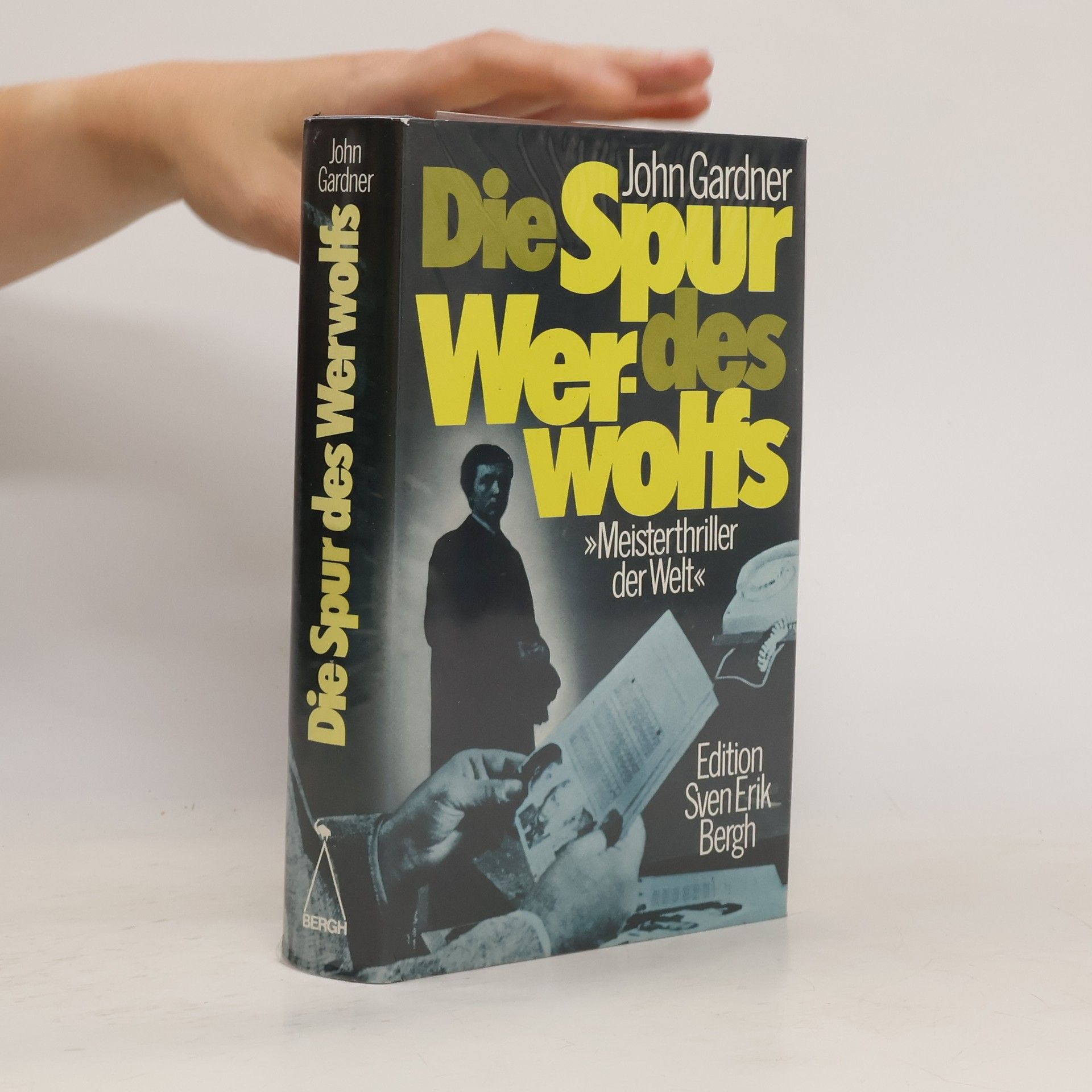 John Gardner Die Spur des Werwolfs