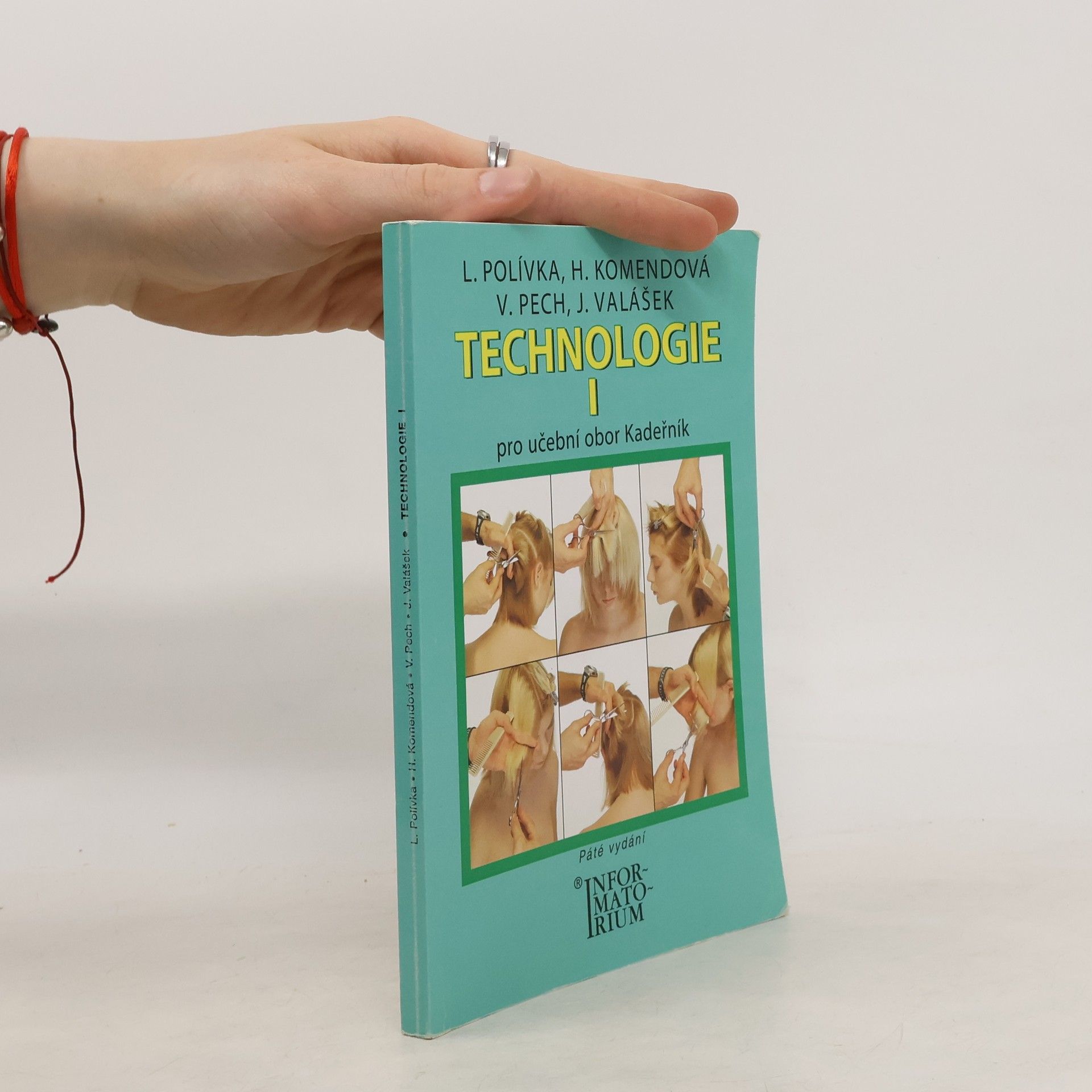 Ladislav Polívka Technologie I pro 1. ročník UO Kadeřník