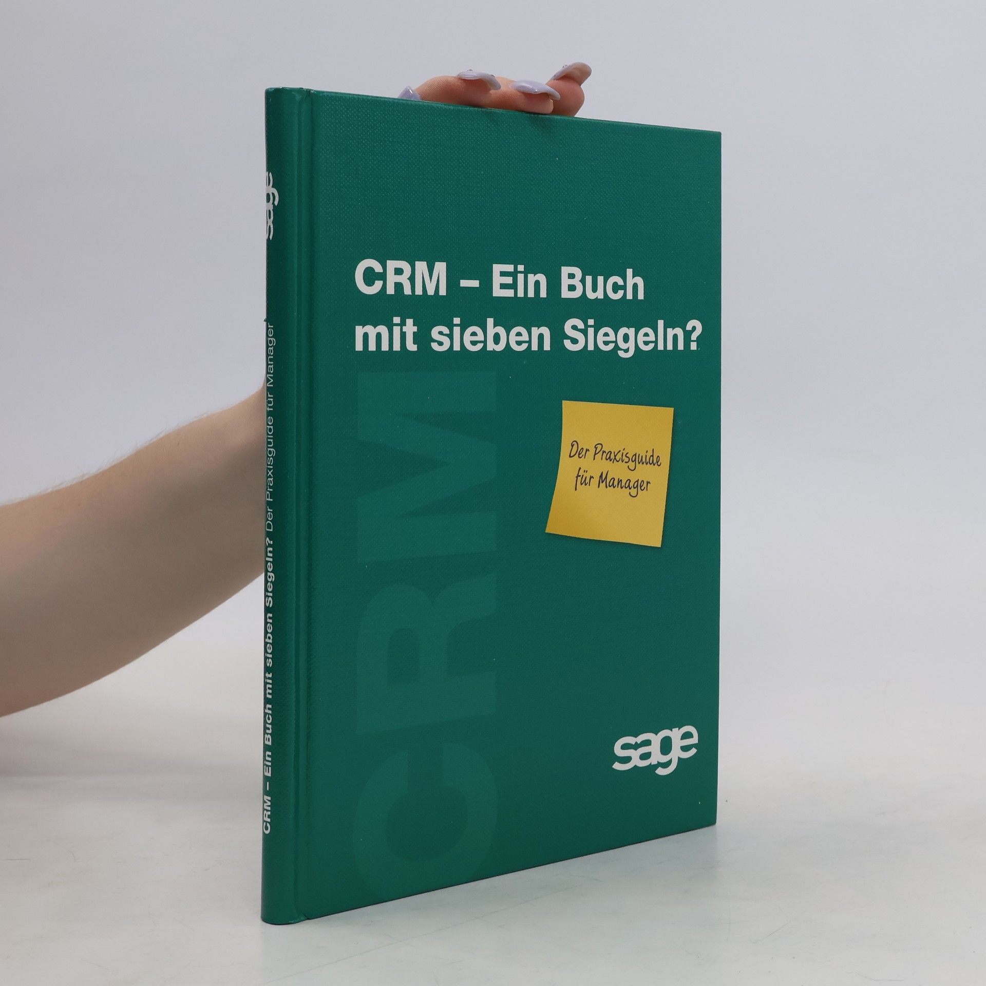 Autorenkollektiv CRM Ein Buch mit sieben Siegeln?