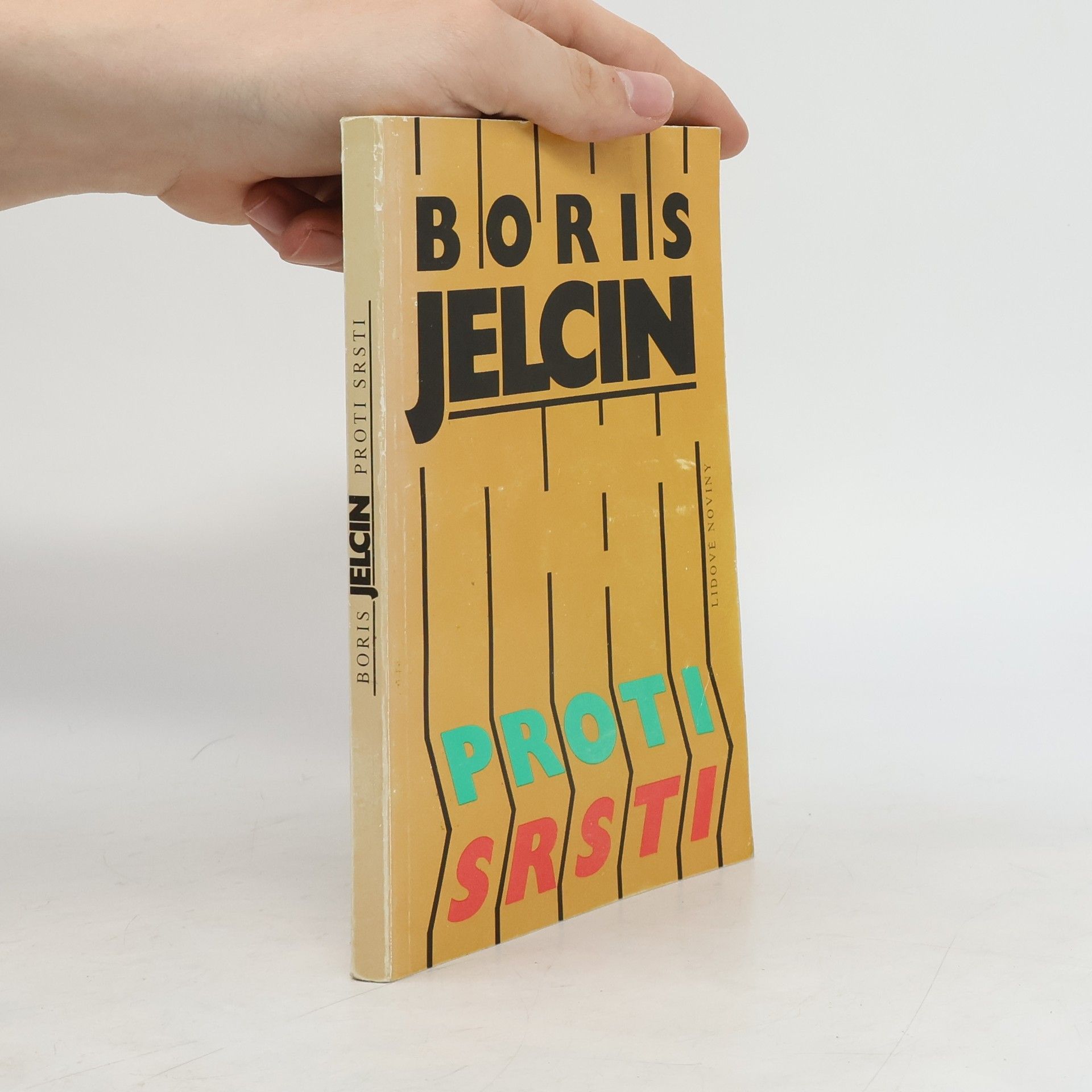 Boris Nikolajevič Jelcin Proti srsti