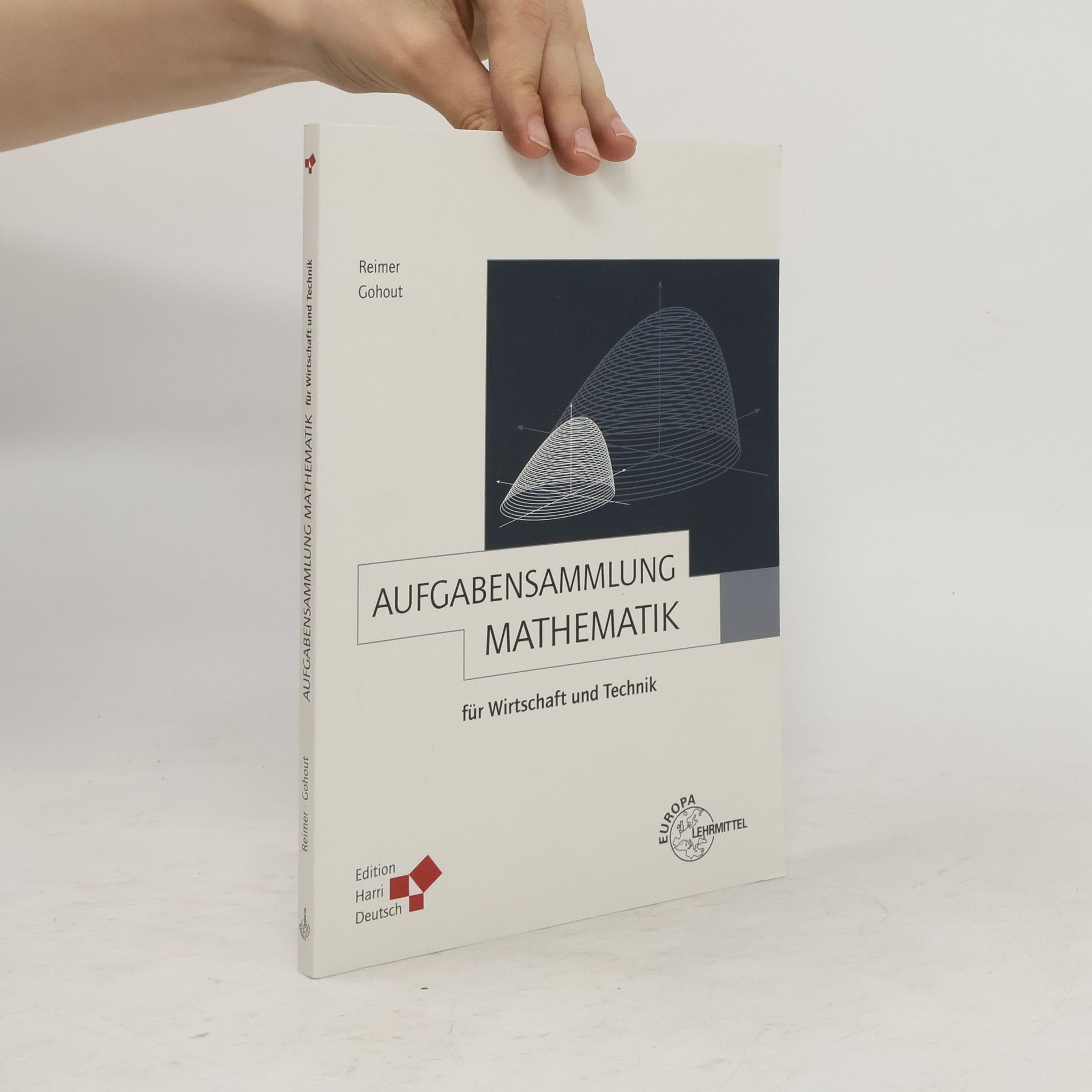 Dorothea Reimer Aufgabensammlung Mathematik für Wirtschaft und Technik