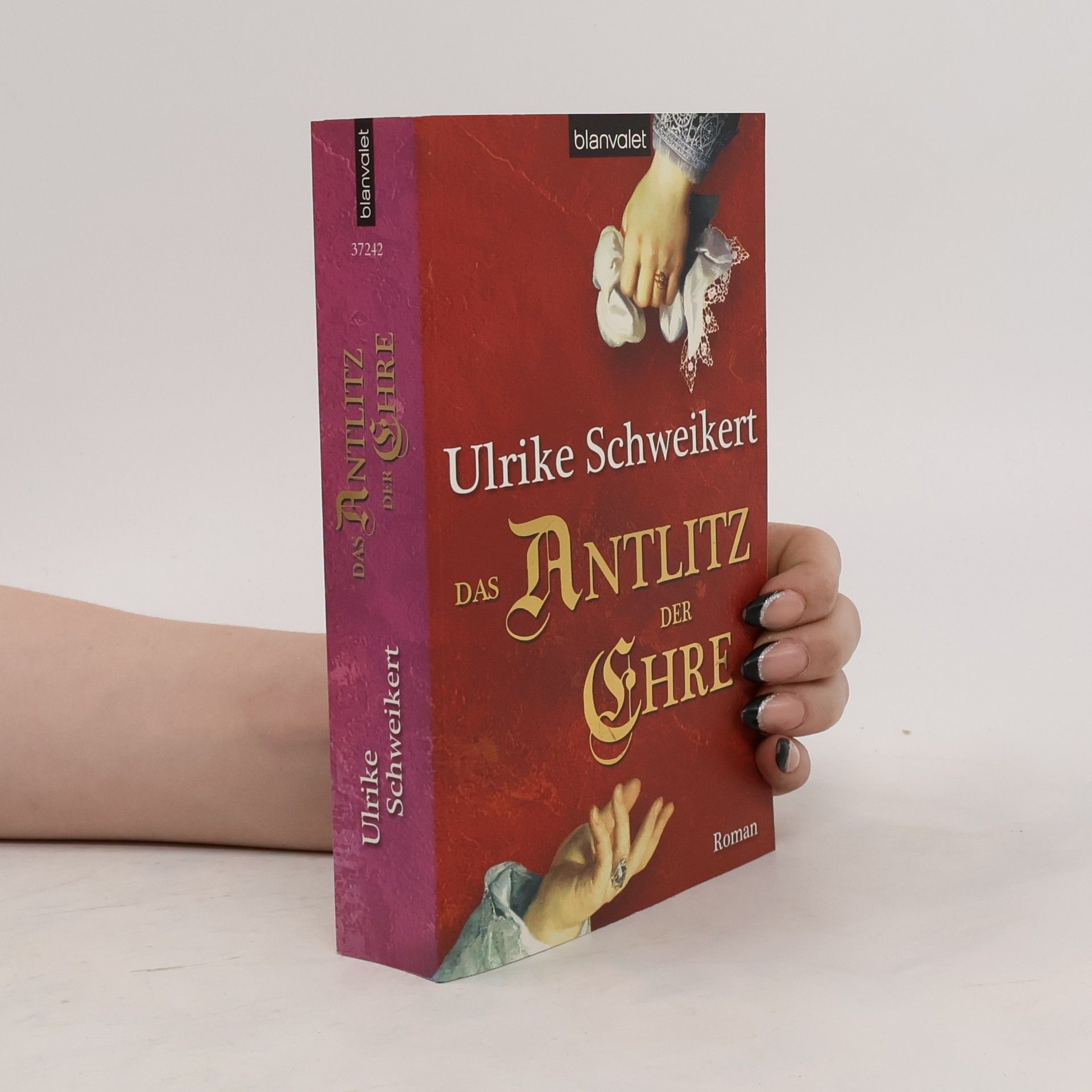 Ulrike Schweikert Das Antlitz der Ehre