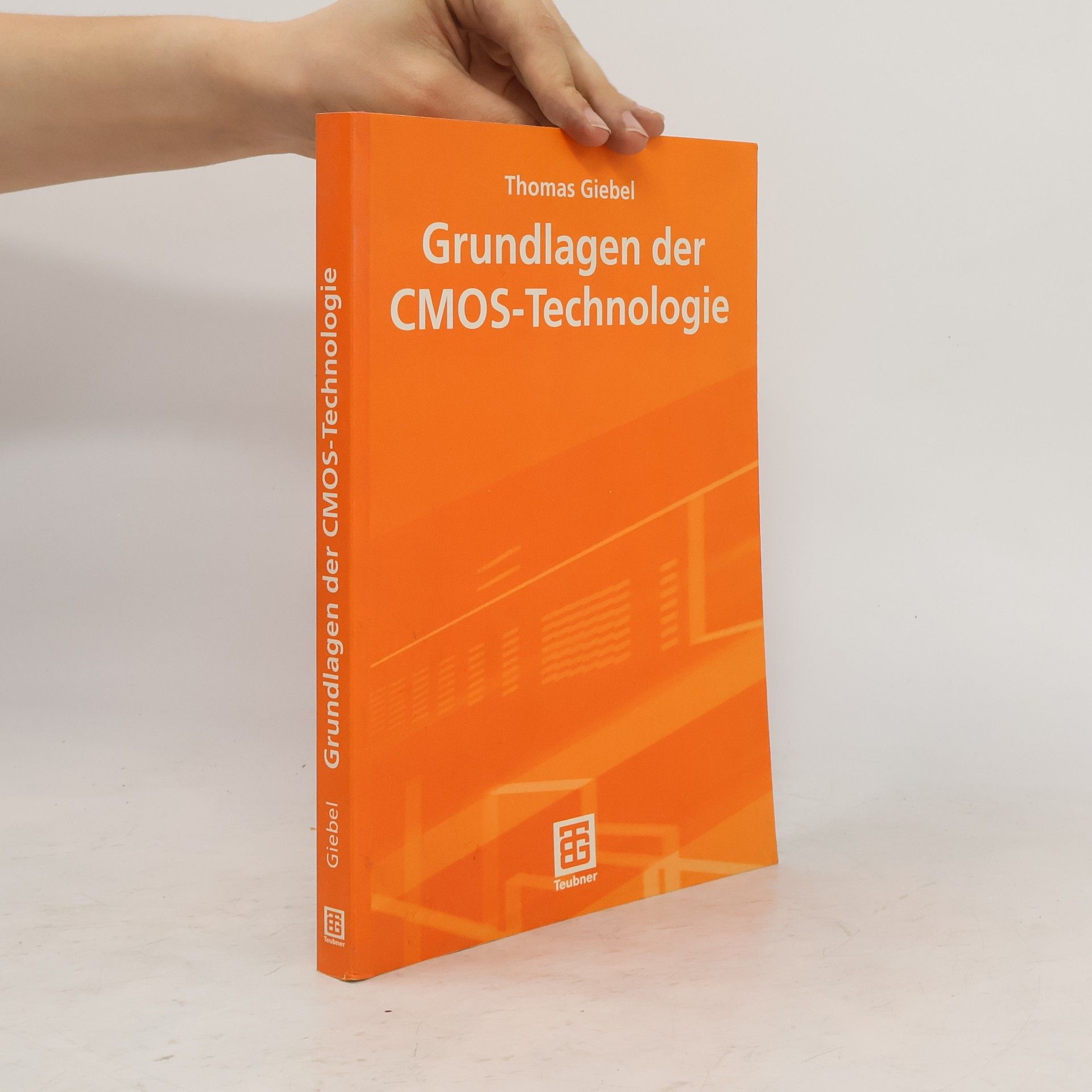 Thomas Giebel Grundlagen der CMOS-Technologie