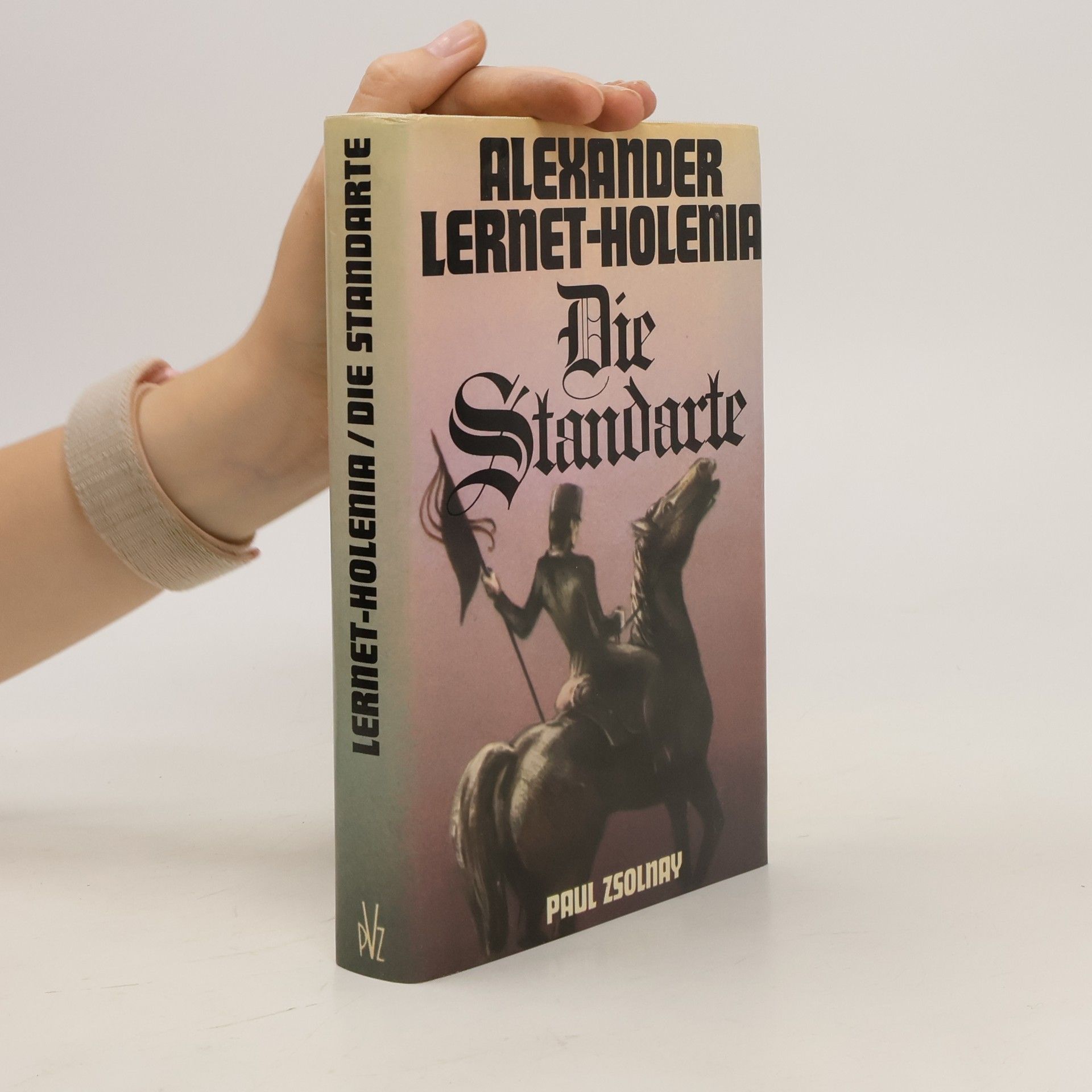 Alexander Lernet-Holenia Die Standarte