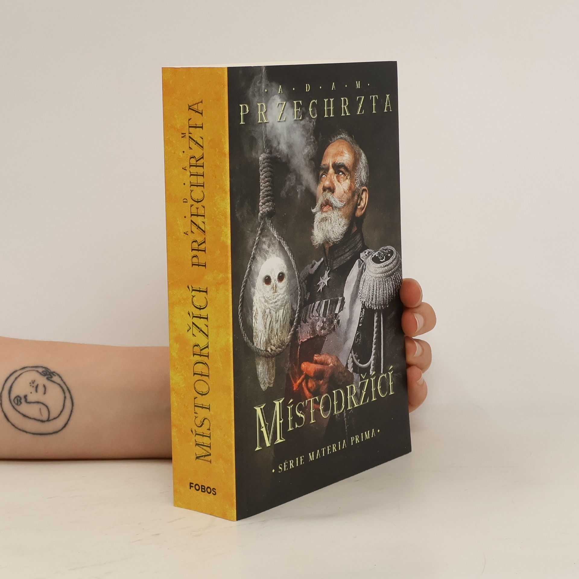 Adam Przechrzta Místodržící : druhý díl série Materia prima