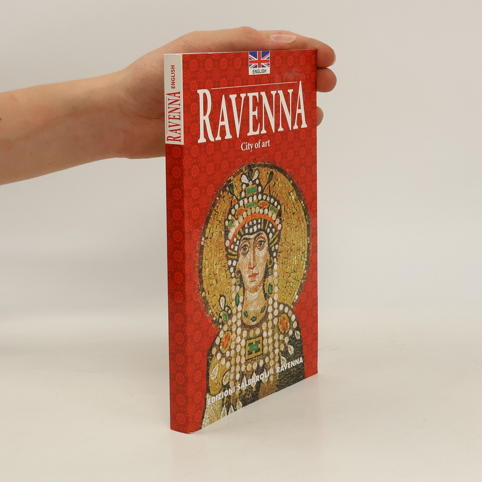 Collectif d'auteurs Ravenna. City of art