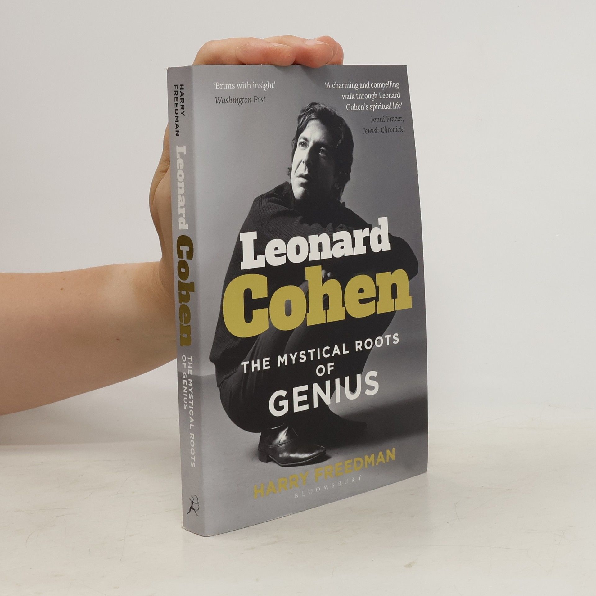 Harry Freedman Leonard Cohen: The Mystical Roots of Genius