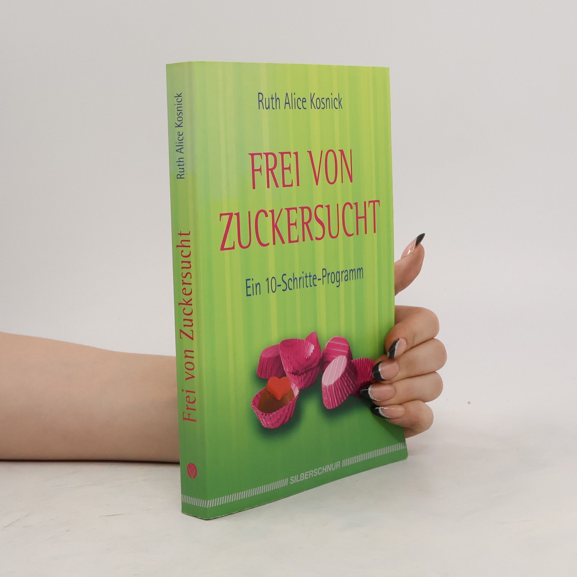 Ruth Alice Kosnick Frei von Zuckersucht