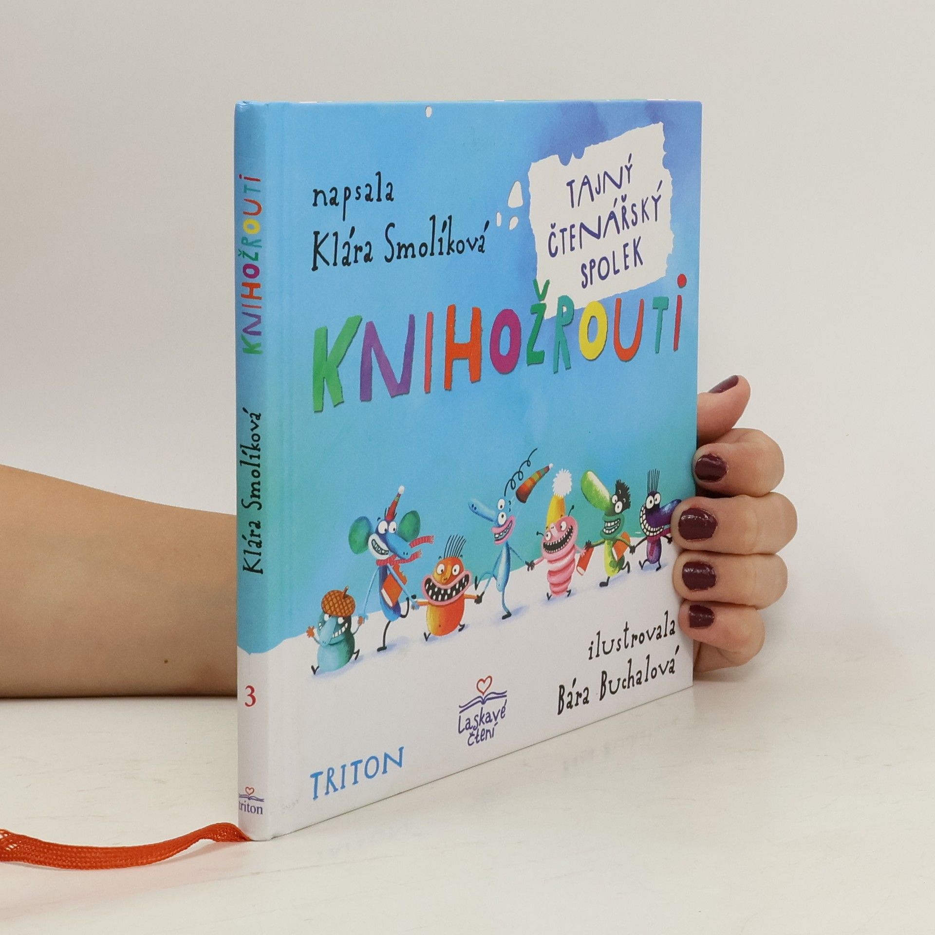 Klára Smolíková Knihožrouti - Tajný čtenářský spolek