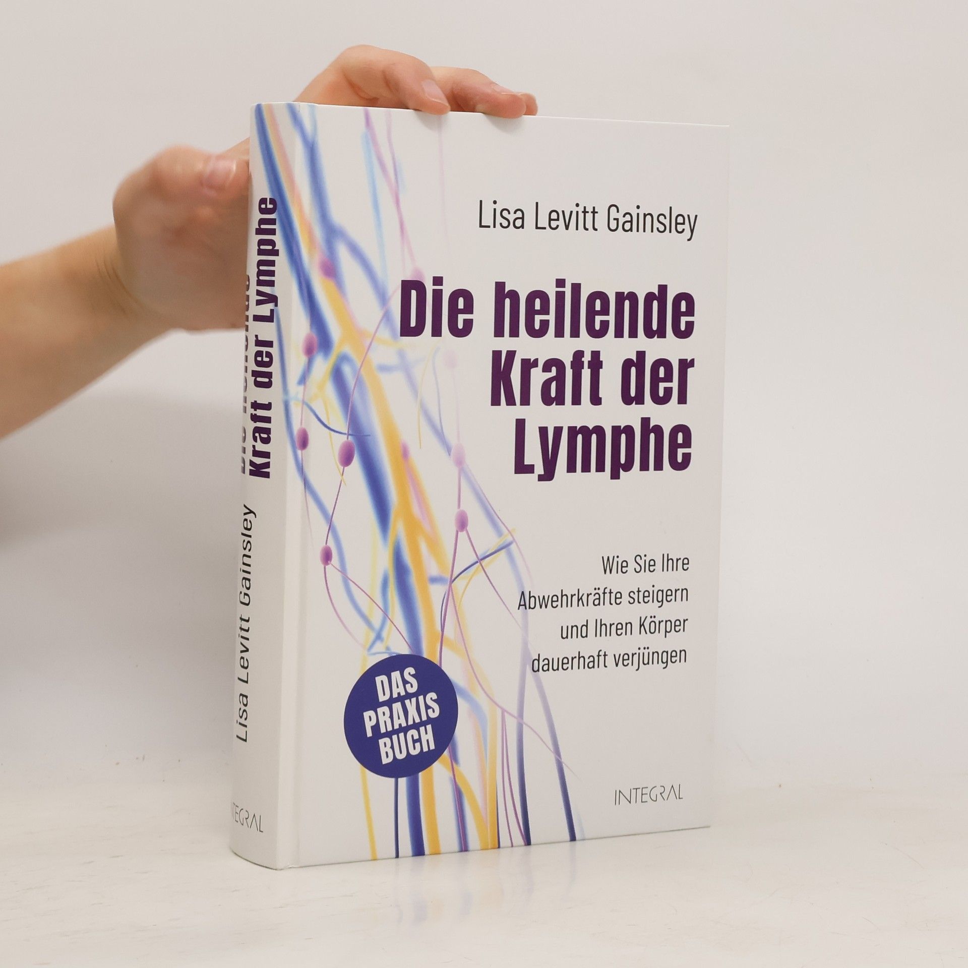 Lisa Levitt Gainsley Die heilende Kraft der Lymphe