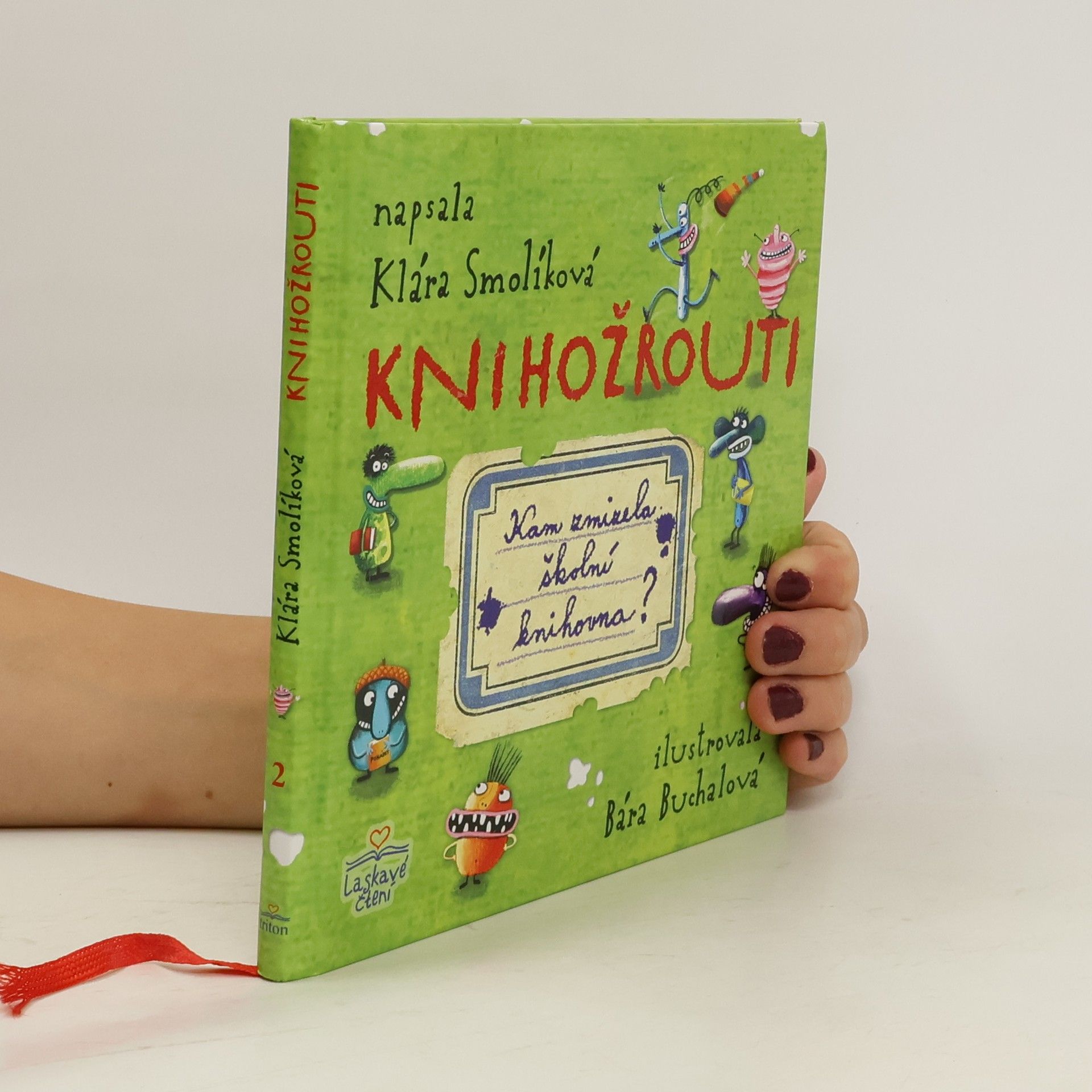 Klára Smolíková Knihožrouti - Kam zmizela školní knihovna?