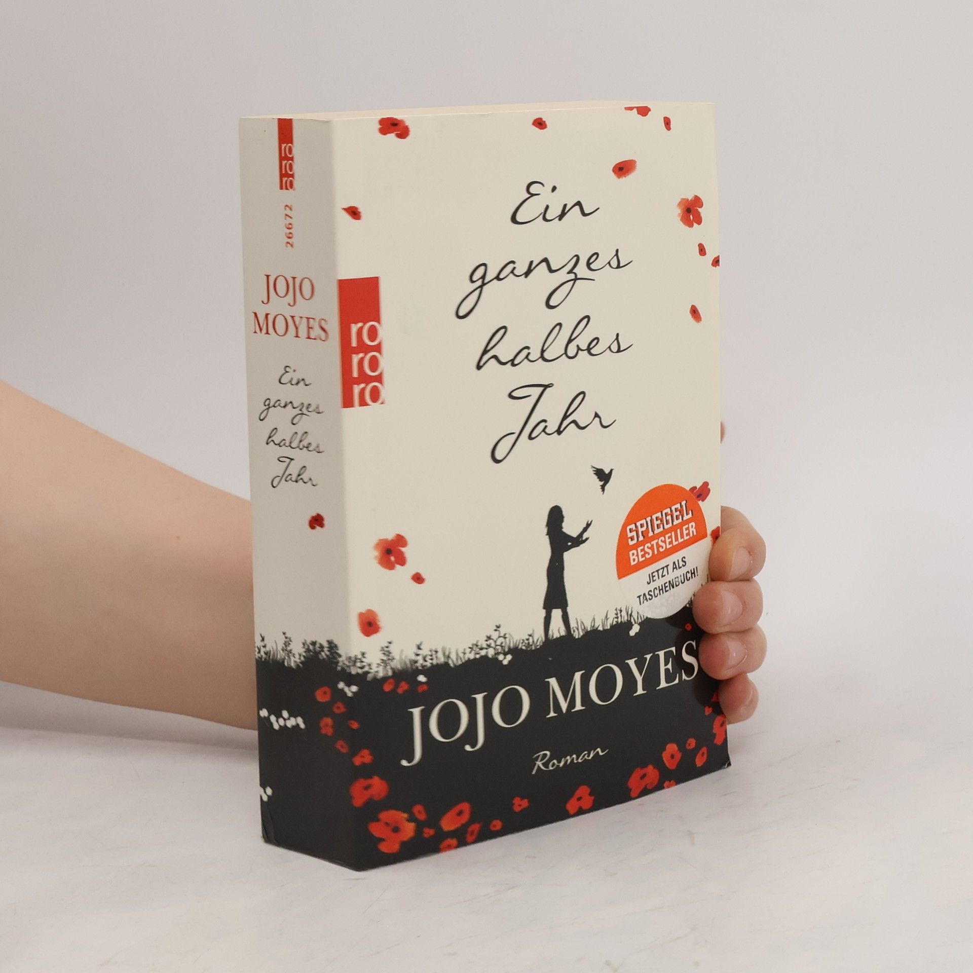 Jojo Moyes Ein ganzes halbes Jahr