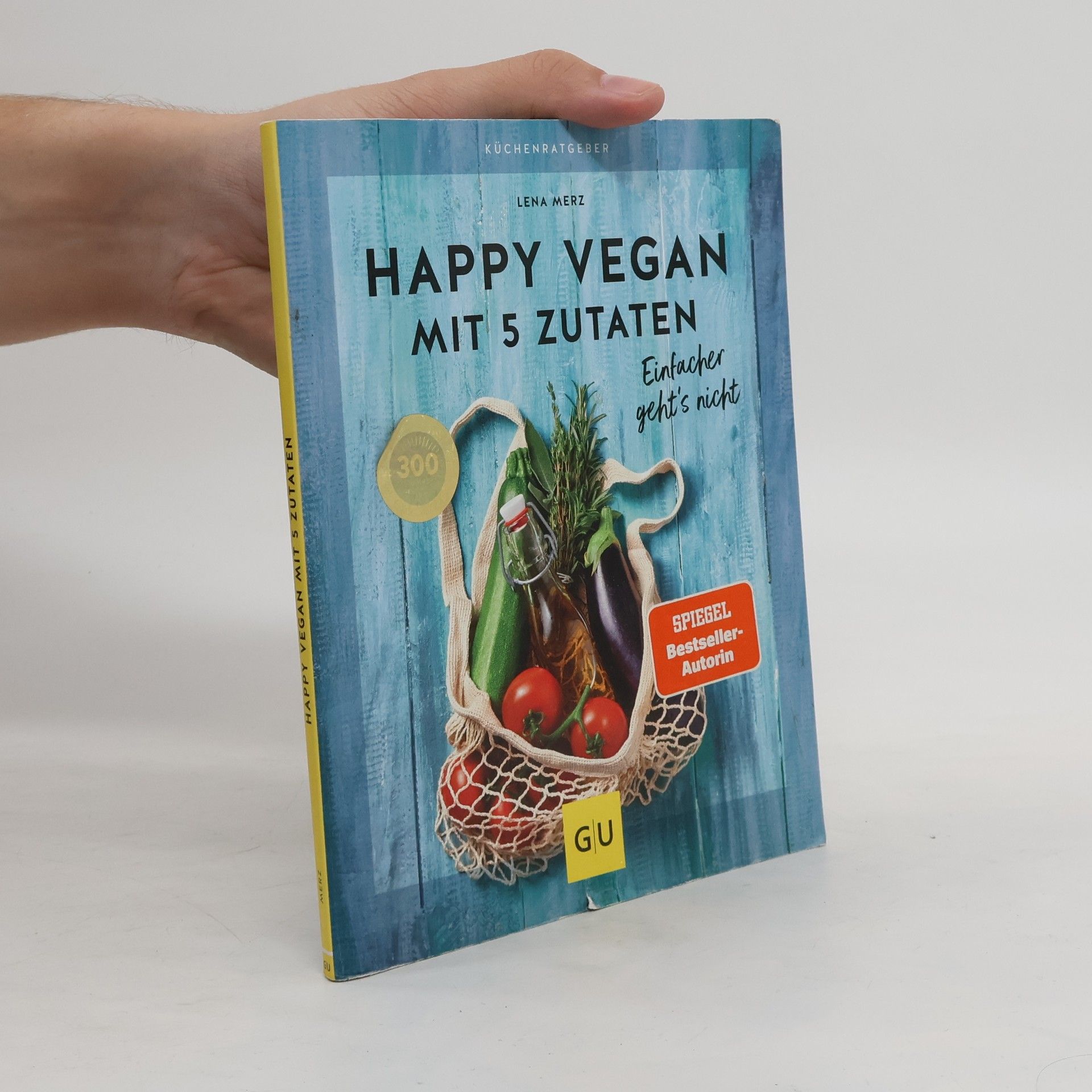 Lena Merz Happy vegan mit 5 Zutaten