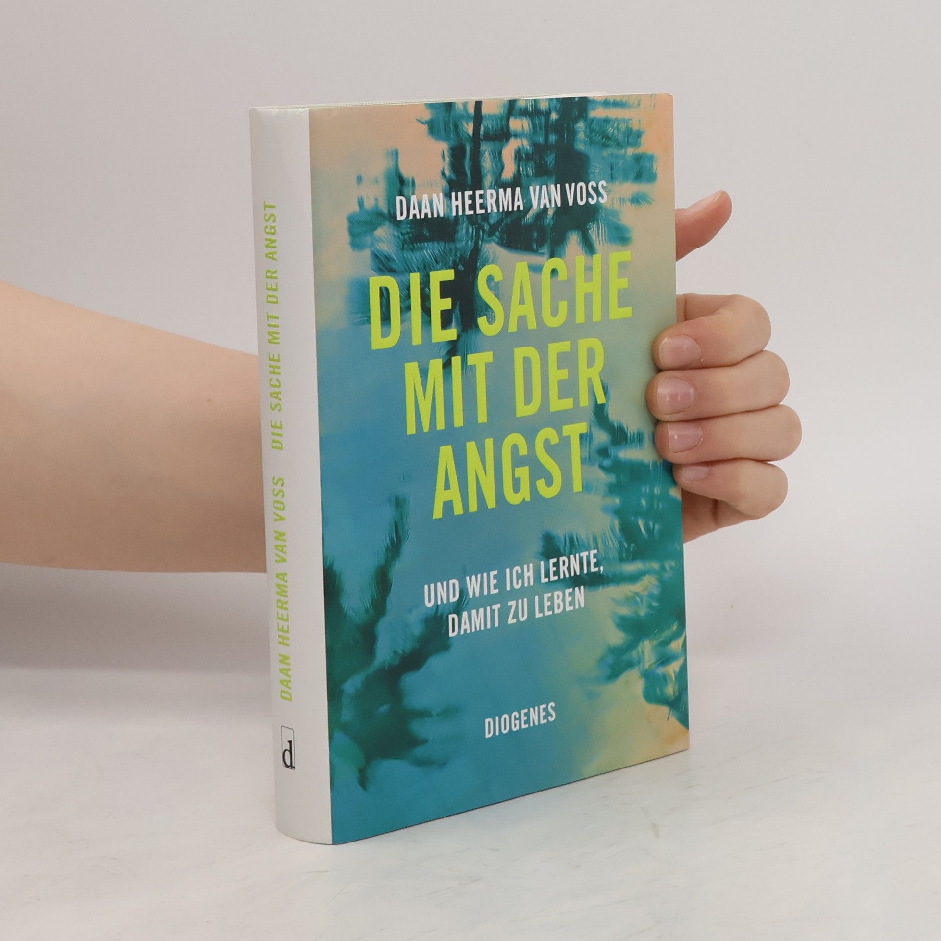 Daan Heerma van Voss Die Sache mit der Angst