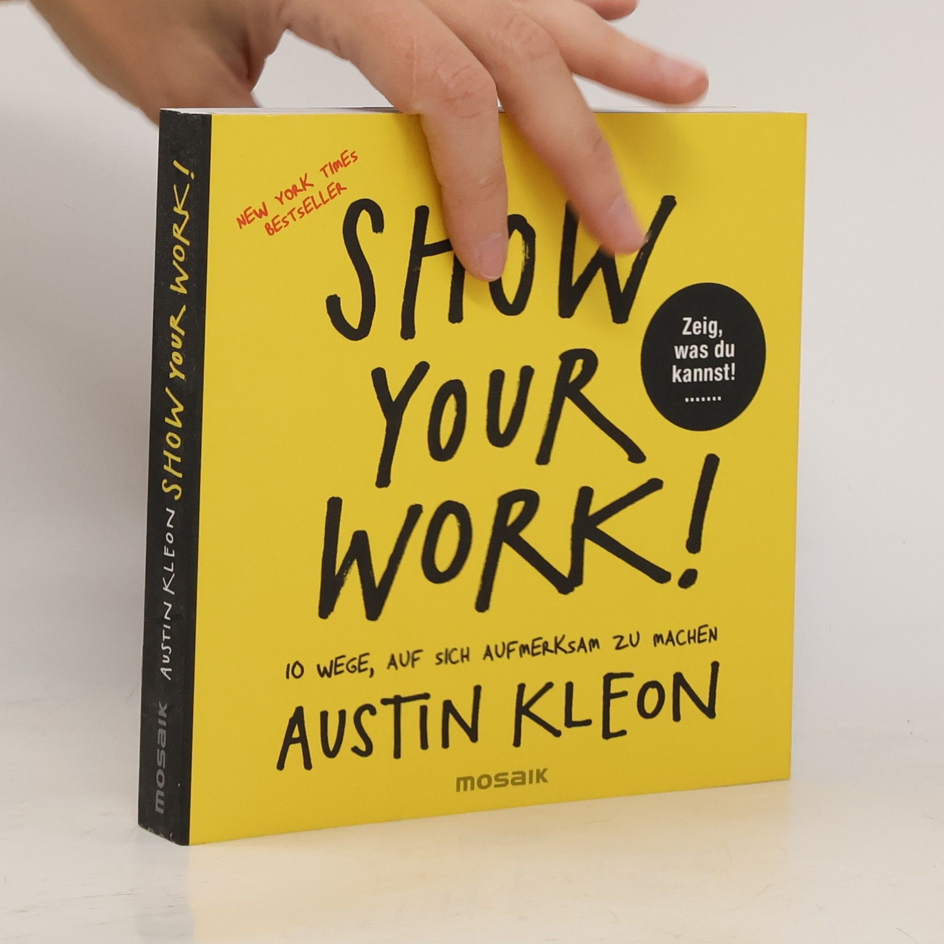 Austin Kleon Show your work!