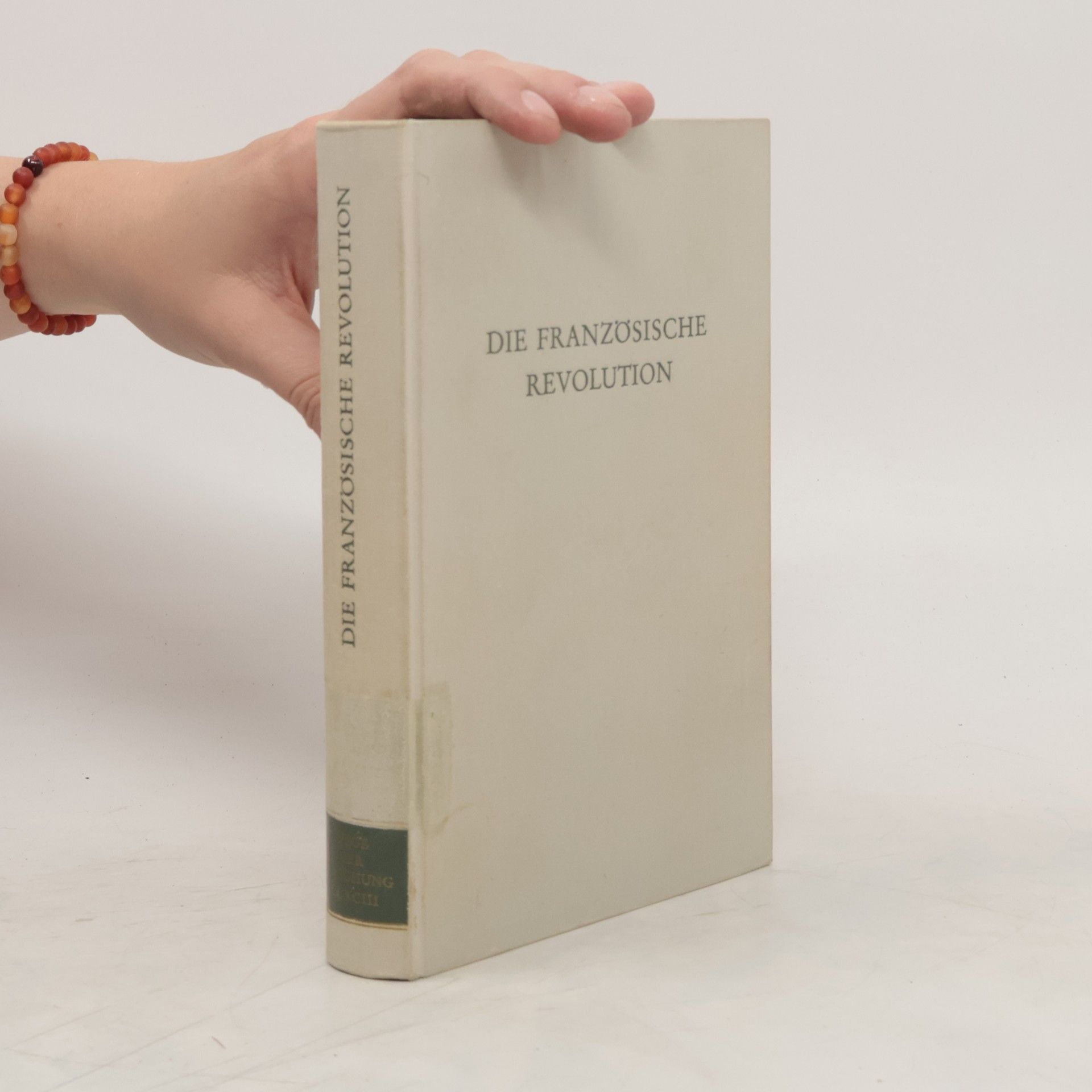 Eberhard Schmitt Die Französische Revolution
