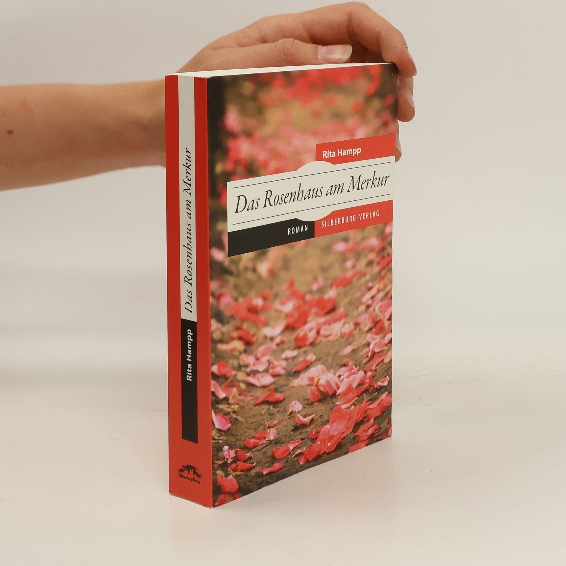 Rita Hampp Das Rosenhaus am Merkur