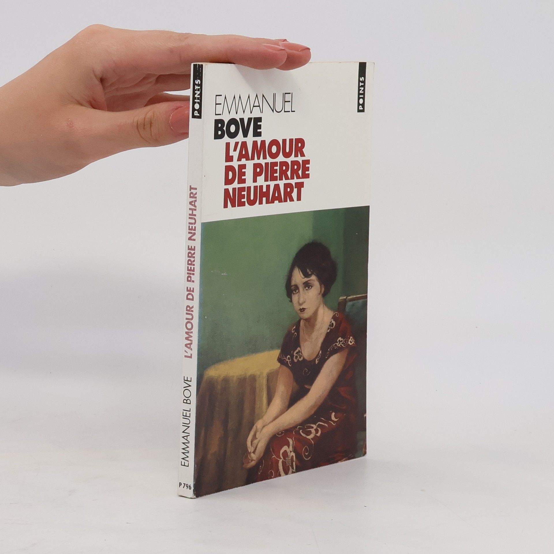 Emmanuel Bove L'amour de Pierre Neuhart