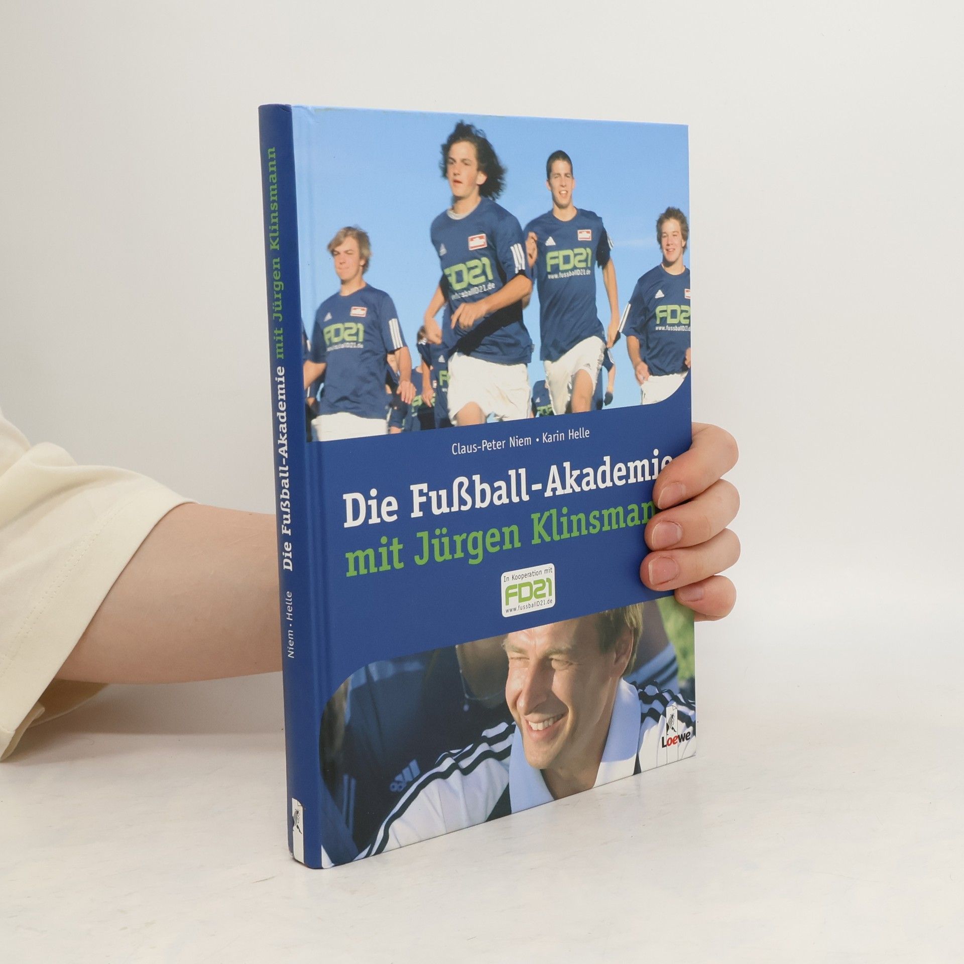 Claus-Peter Niem Die Fußball-Akademie mit Jürgen Klinsmann