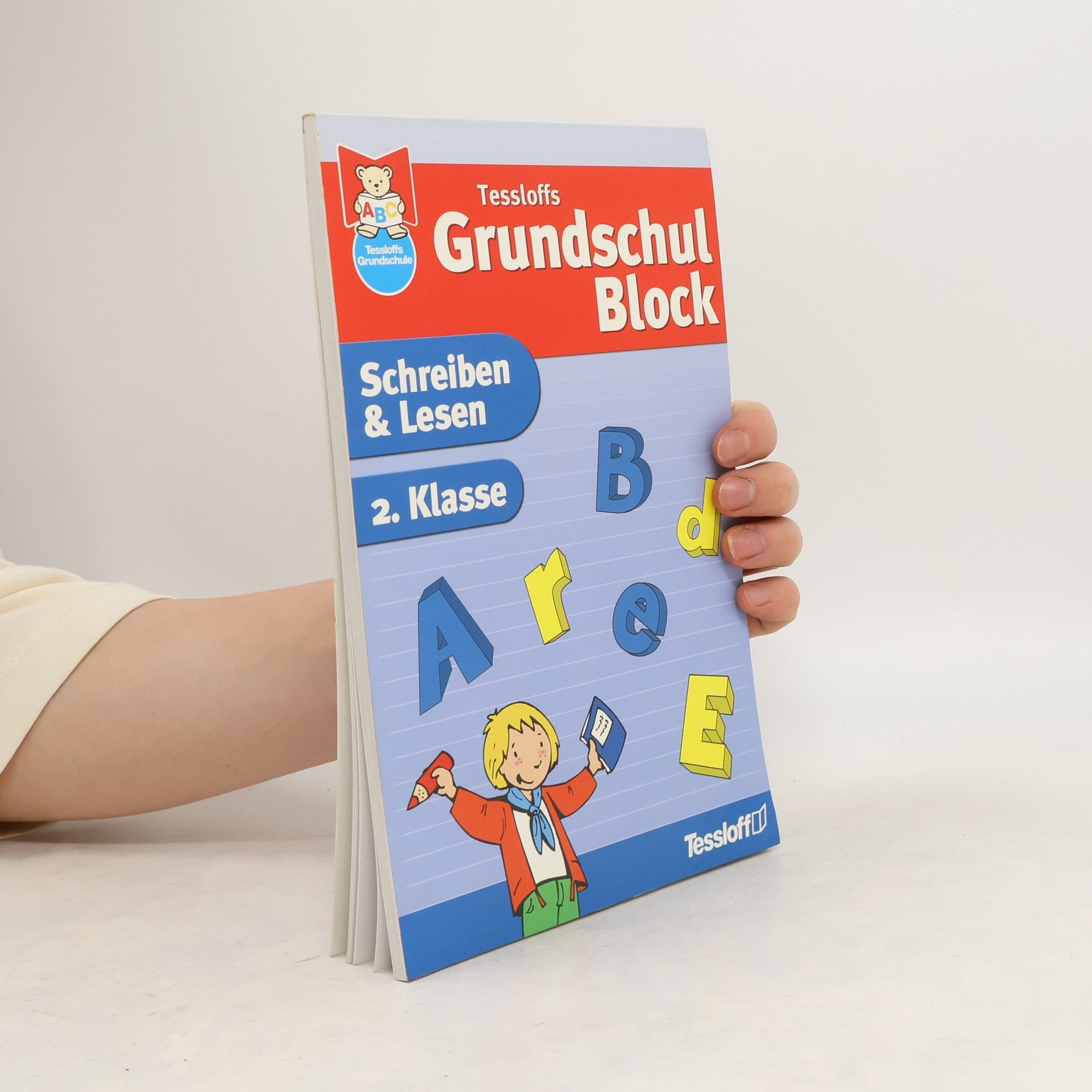 Birgit Fuchs Tessloffs Grundschulblock. Schreiben & Lesen 2. Klasse