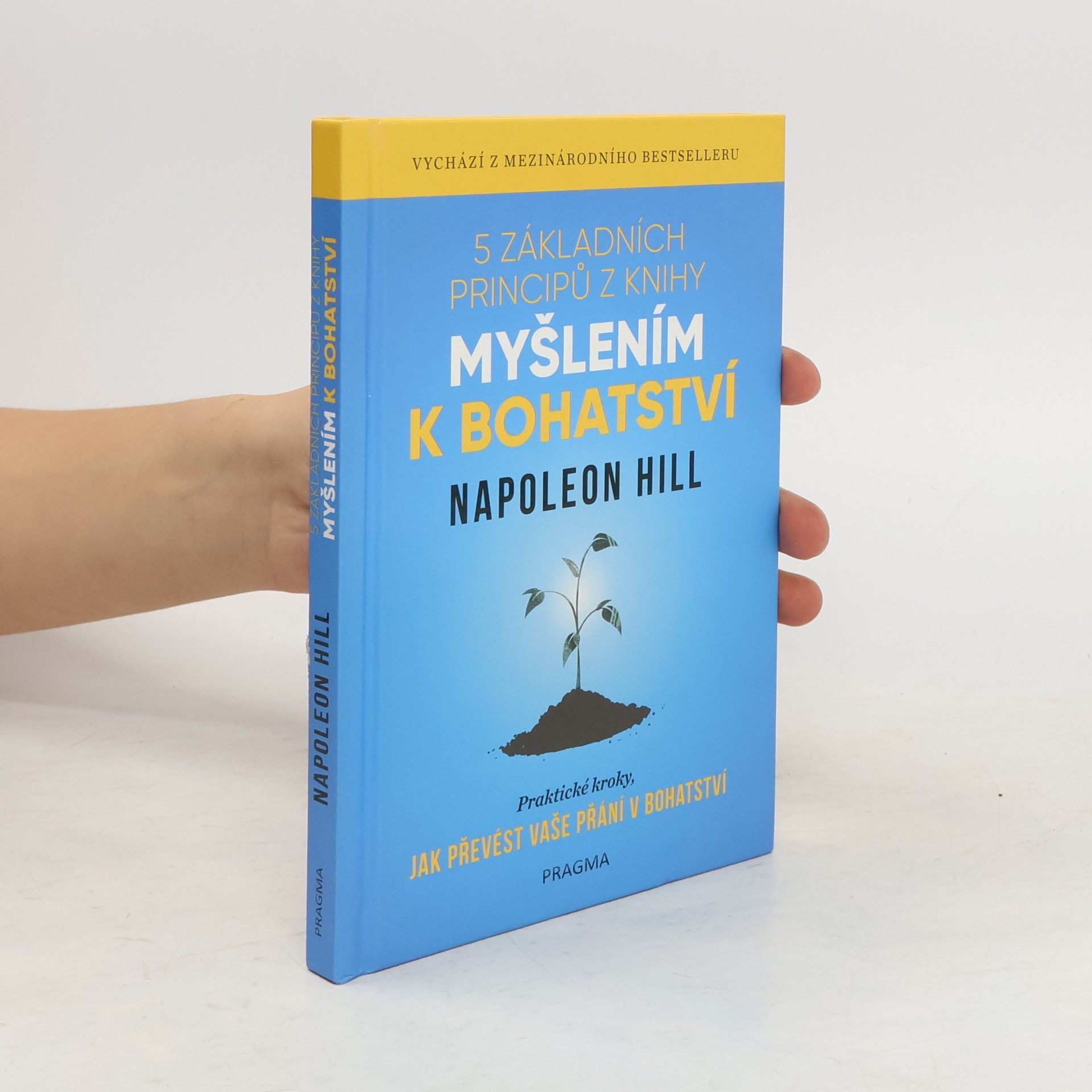 Napoleon Hill 5 základních principů z knihy Myšlením k bohatství