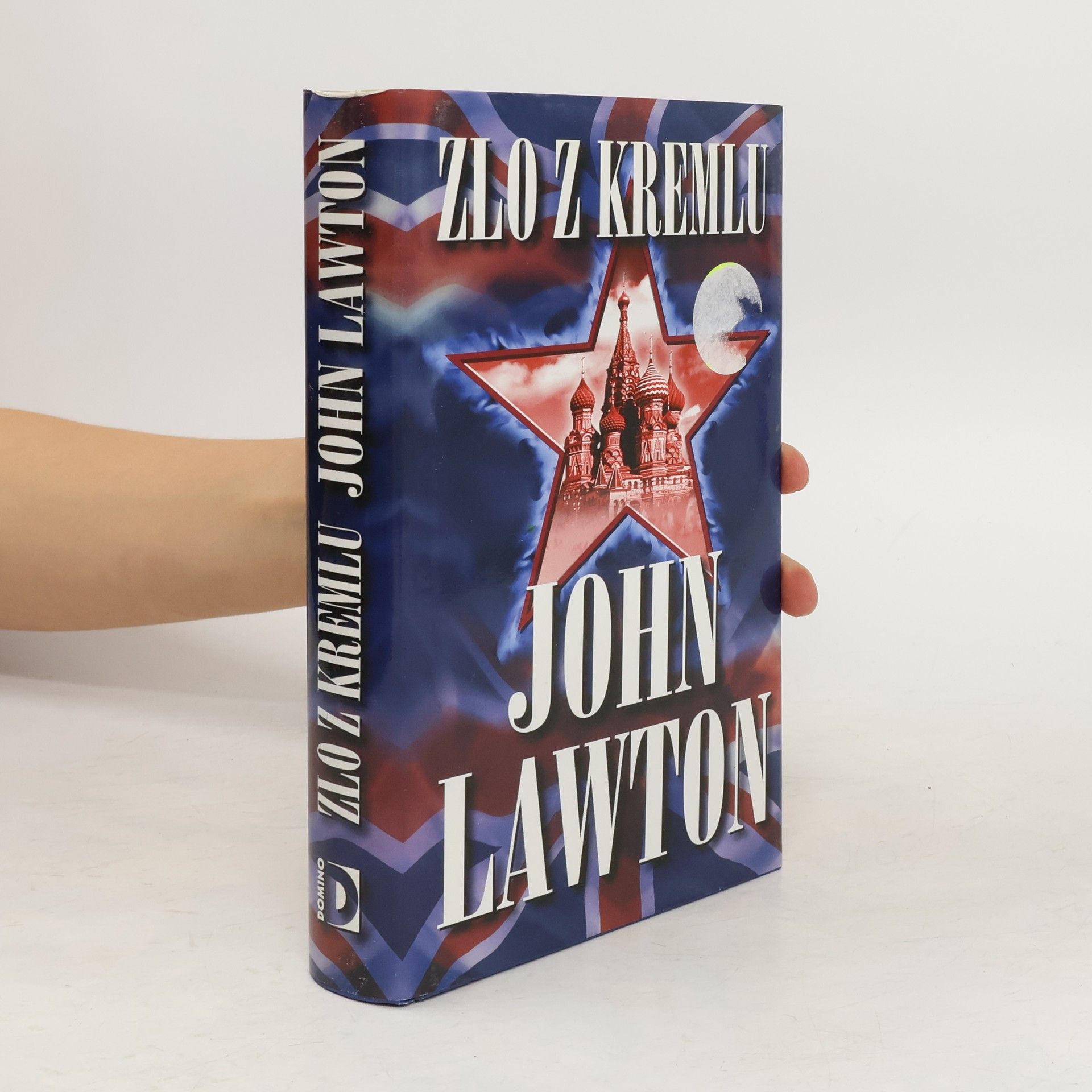 John Lawton Zlo z Kremlu