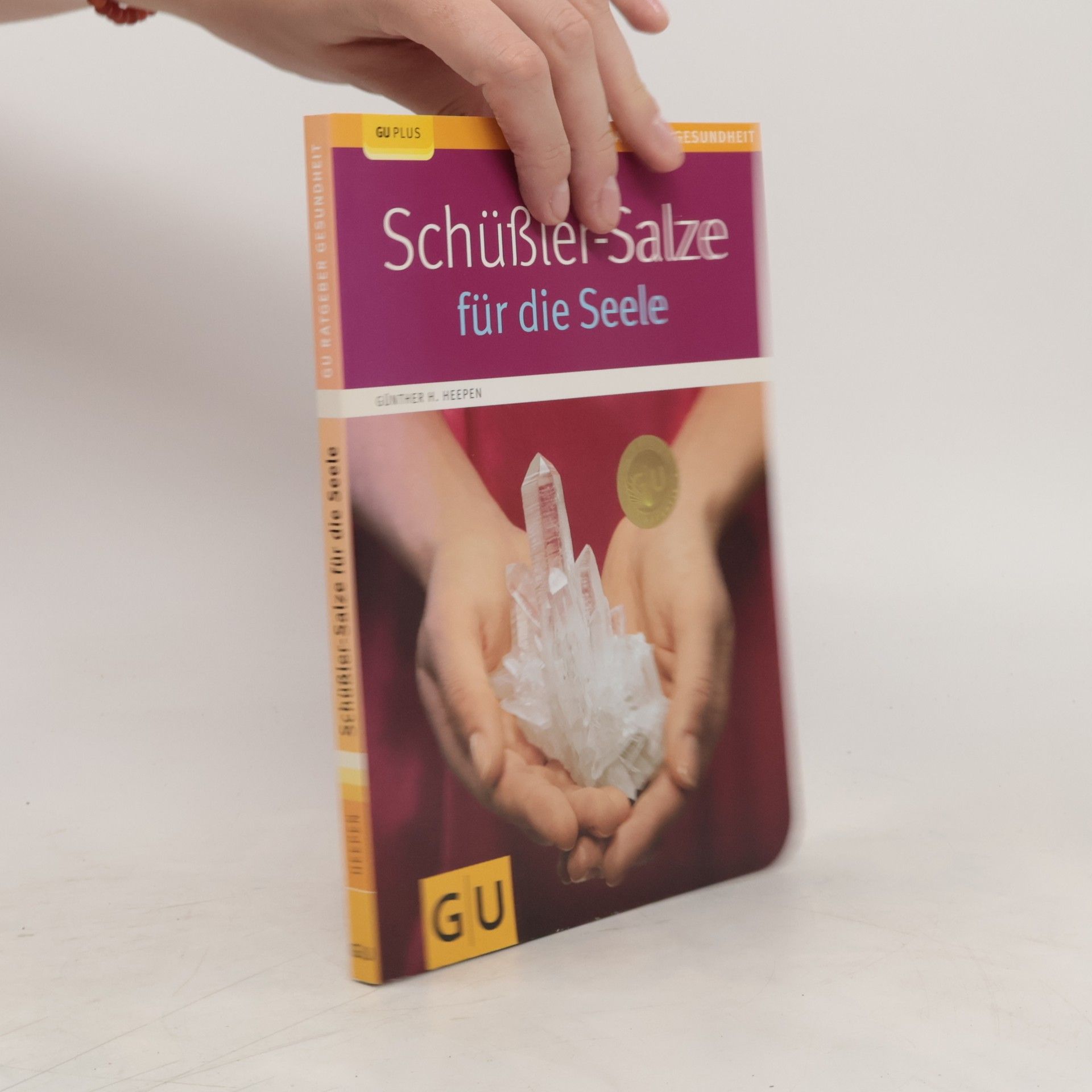 Günther H. Heepen Schüßler-Salze für die Seele
