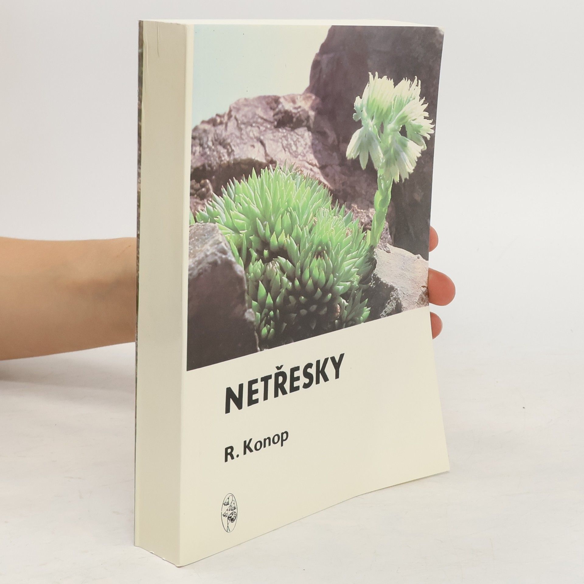Radovan Konop Netřesky: rody Sempervivum a Jovibarba