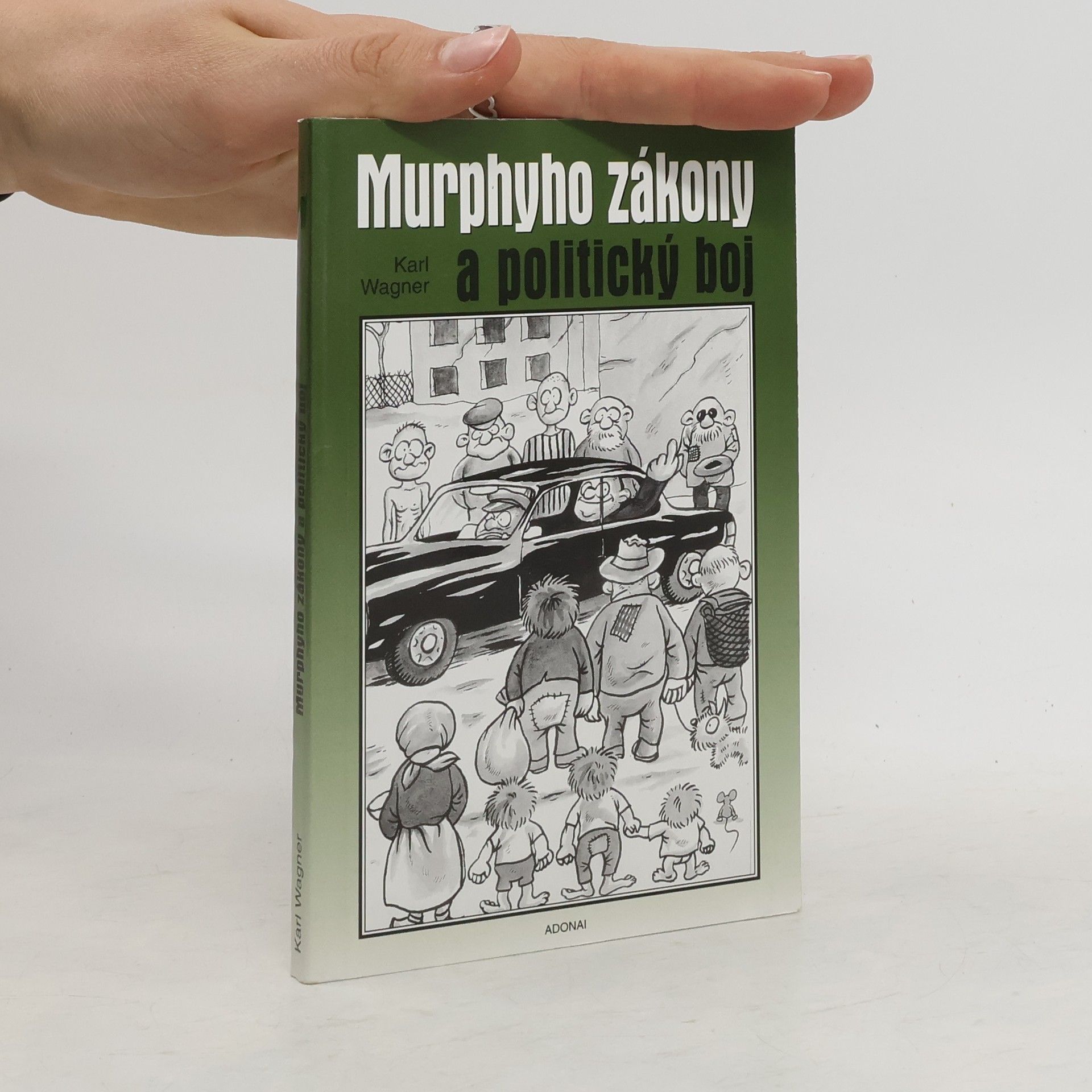 Peter M. Jolin Murphyho zákony a politický boj