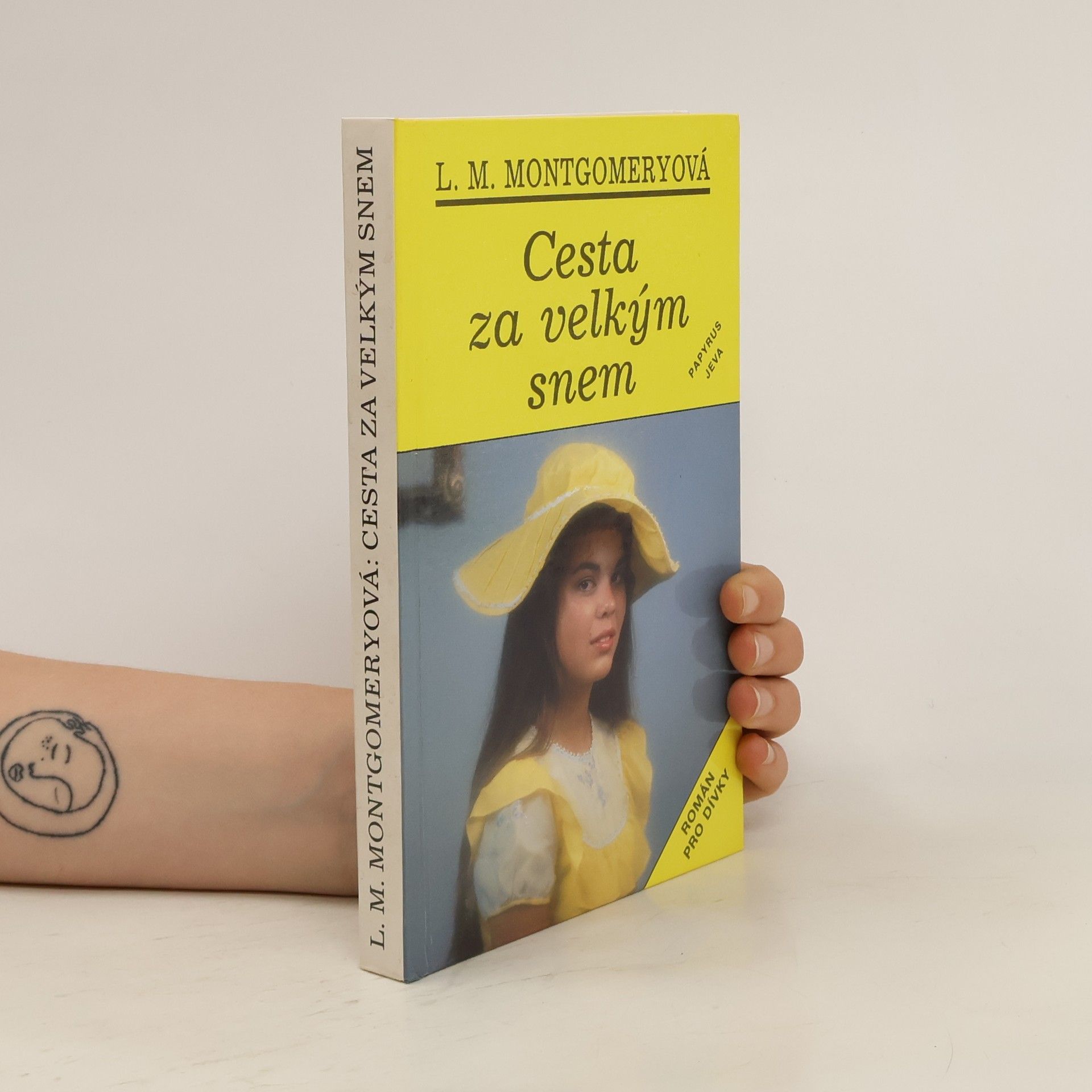 Lucy Maud Montgomery Cesta za velkým snem