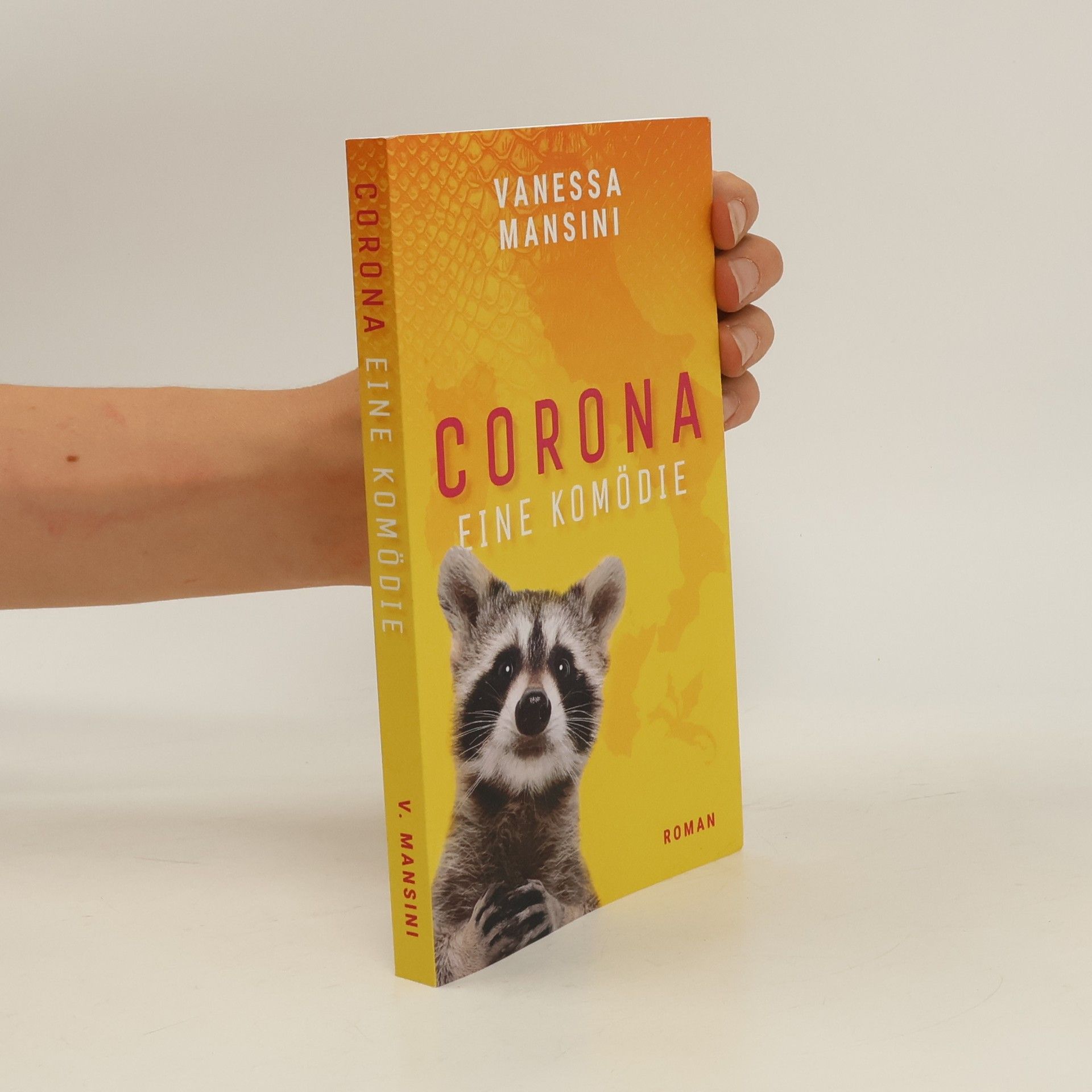 Vanessa Mansini Corona. Eine Komödie
