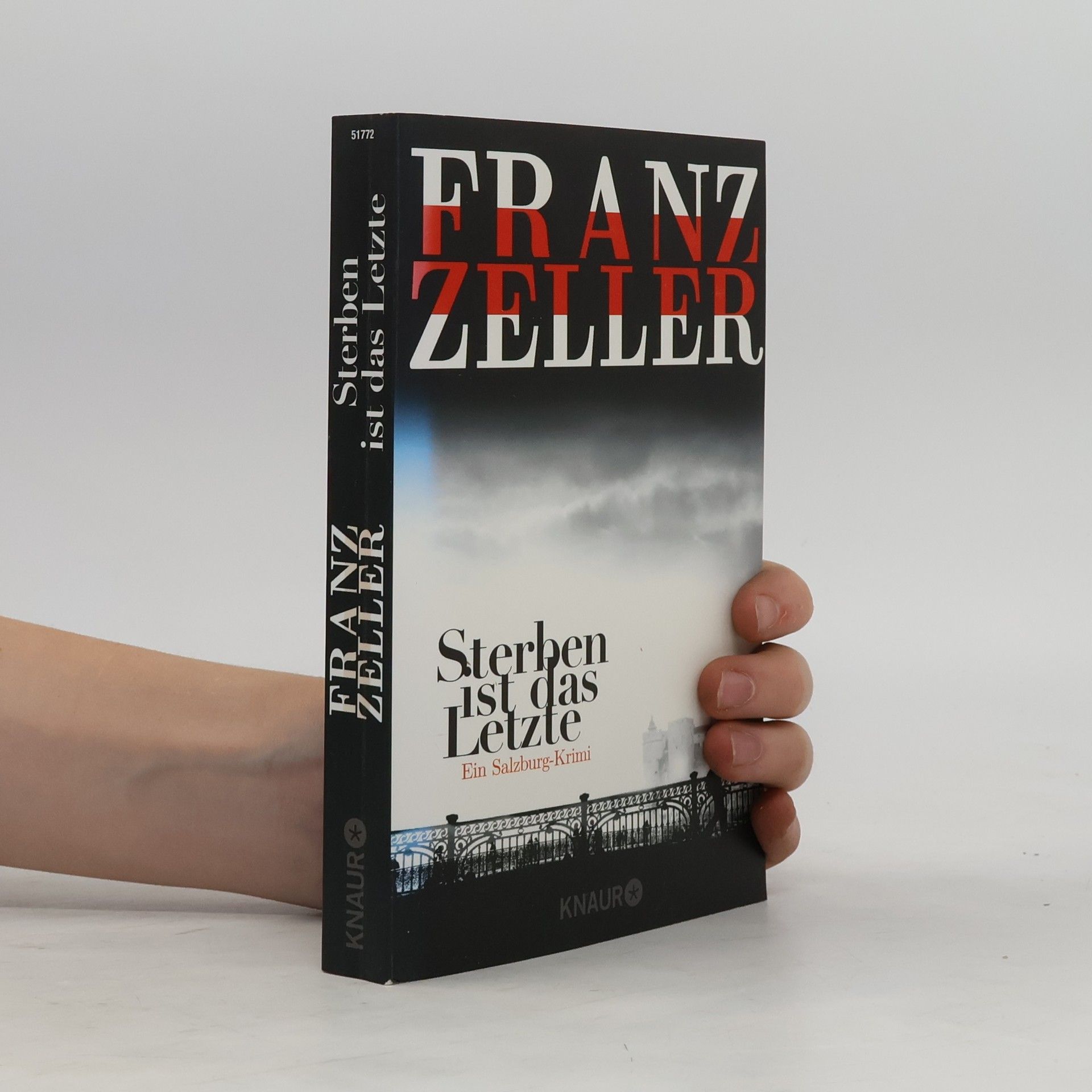 Franz Zeller Sterben ist das Letzte