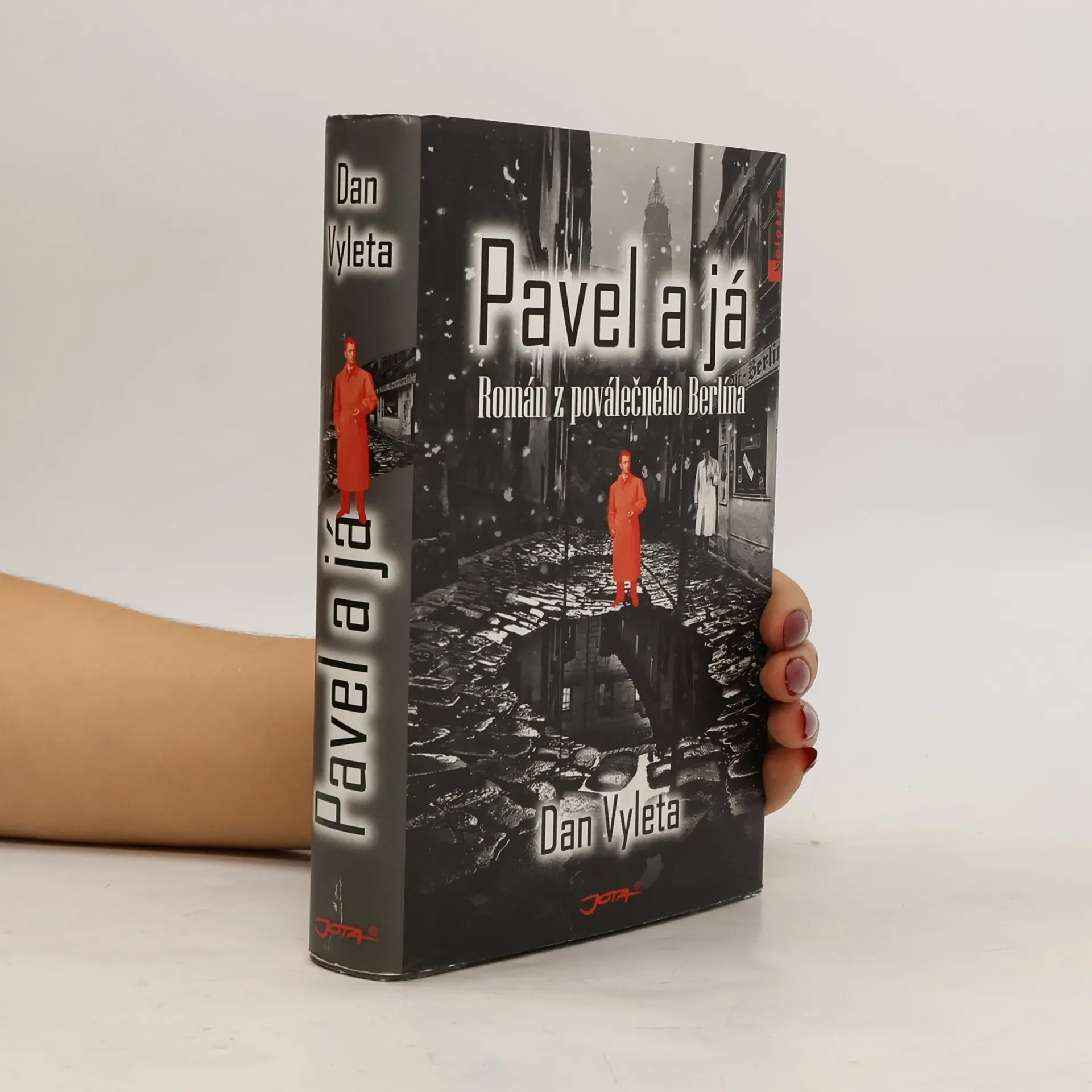 Pavel a já | Kniha | Dan Vyleta | CS