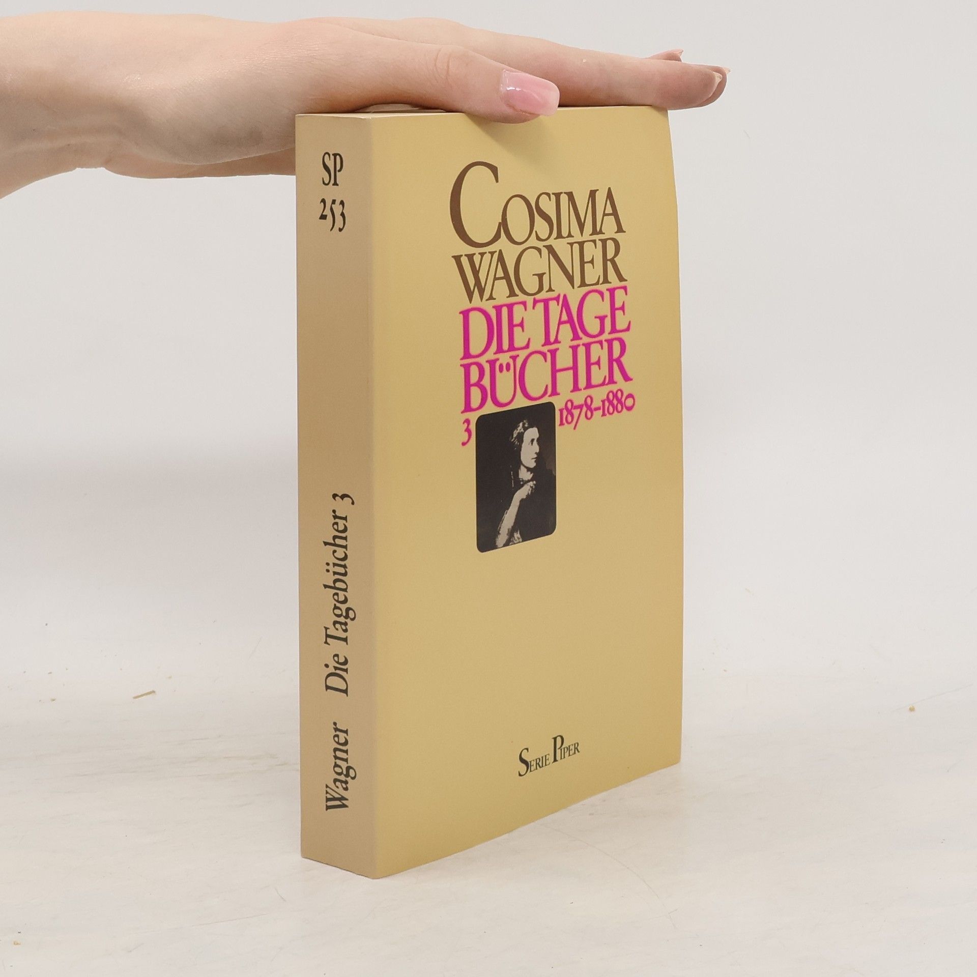 Cosima Wagner Die Tagebücher 3. 1878-1880