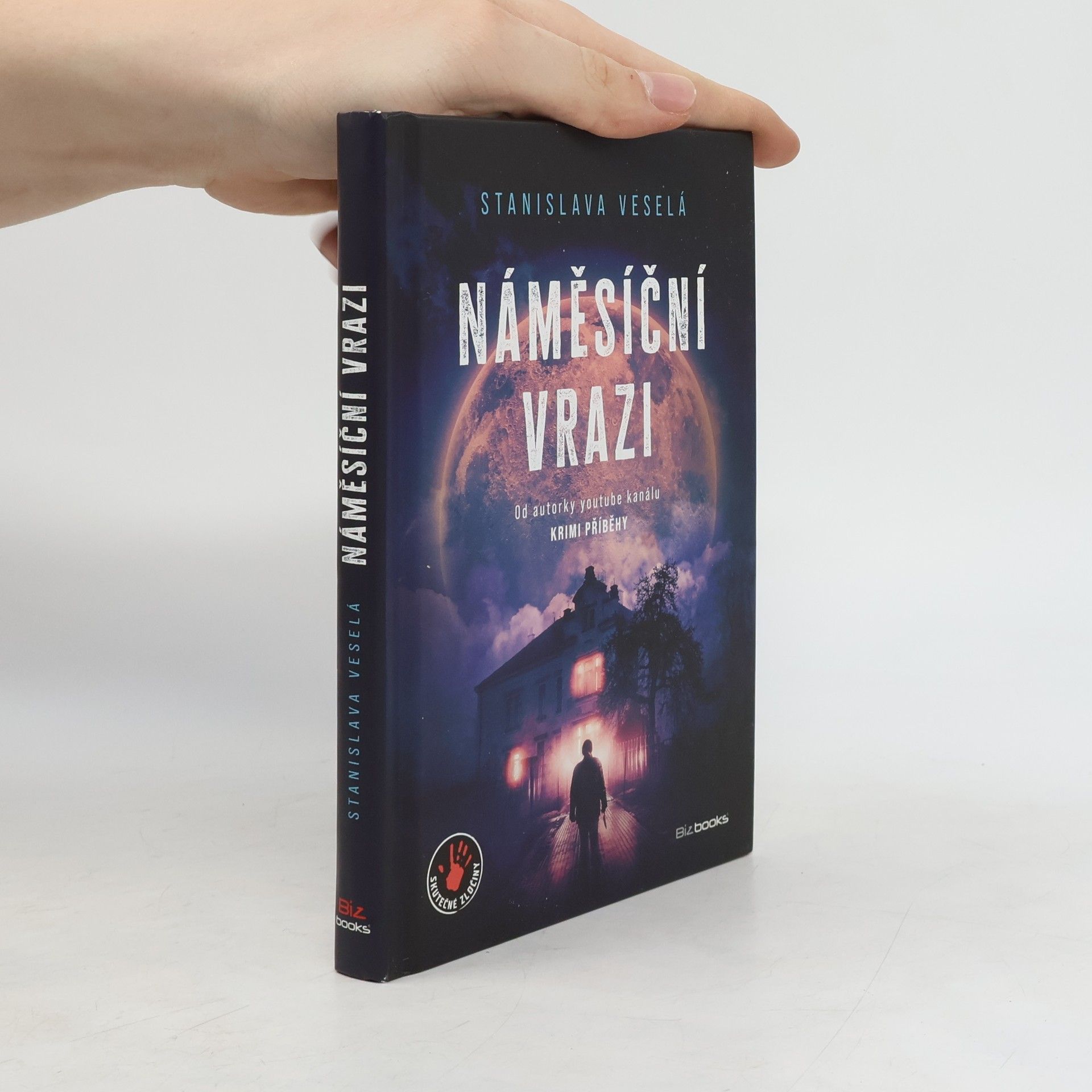 Stanislava Veselá Náměsíční vrazi