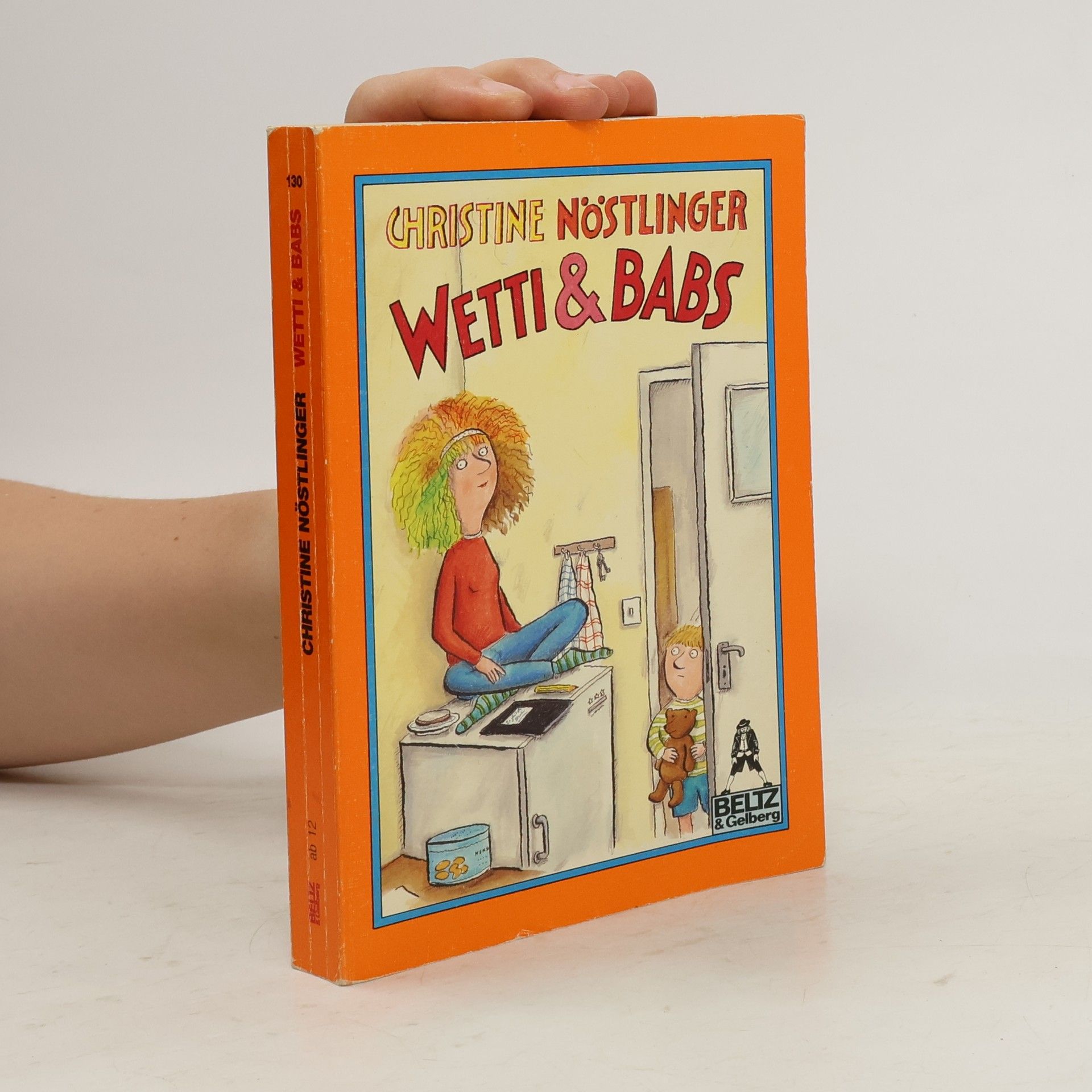 Christine Nöstlinger Wetti & Babs