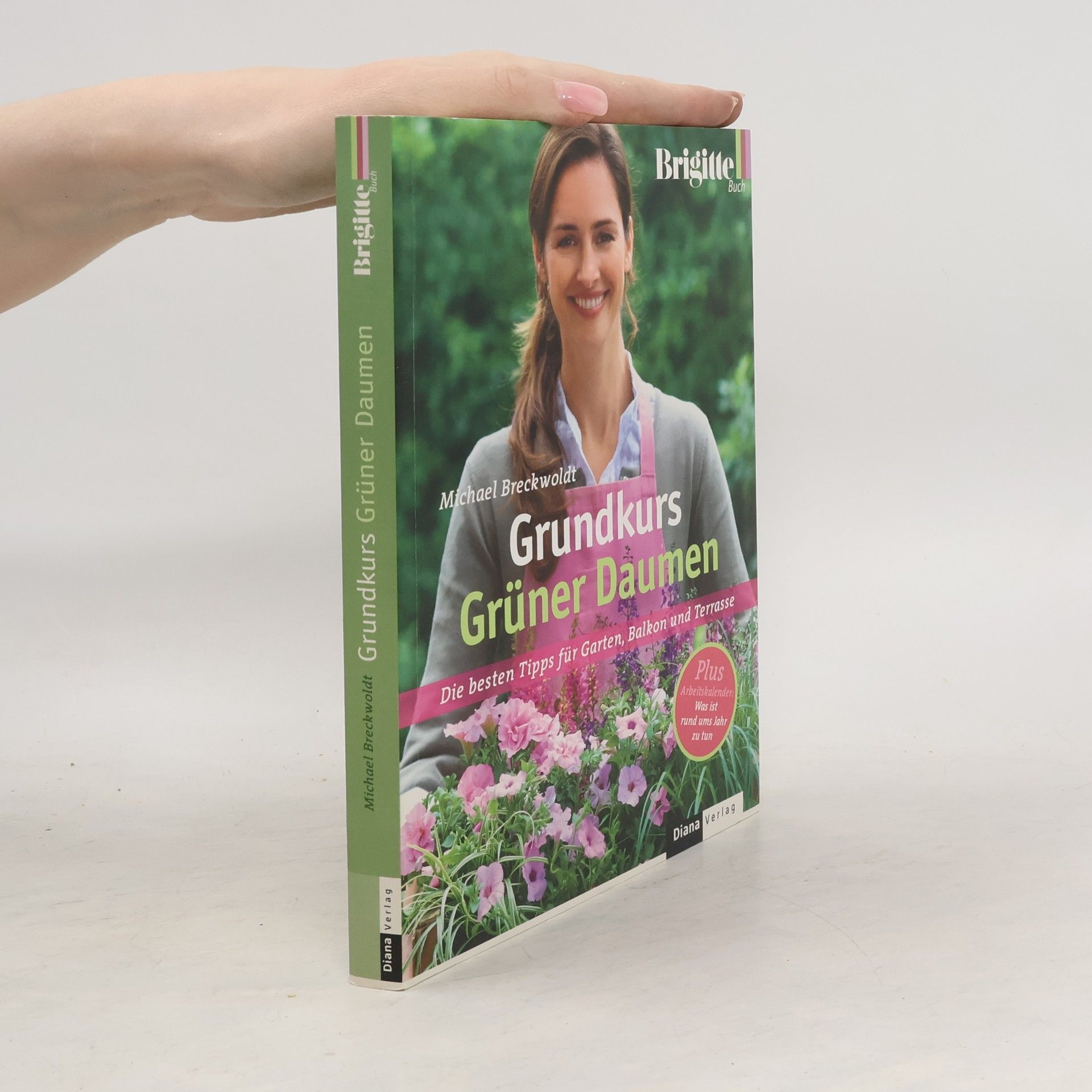 Michael Breckwoldt Grundkurs grüner Daumen