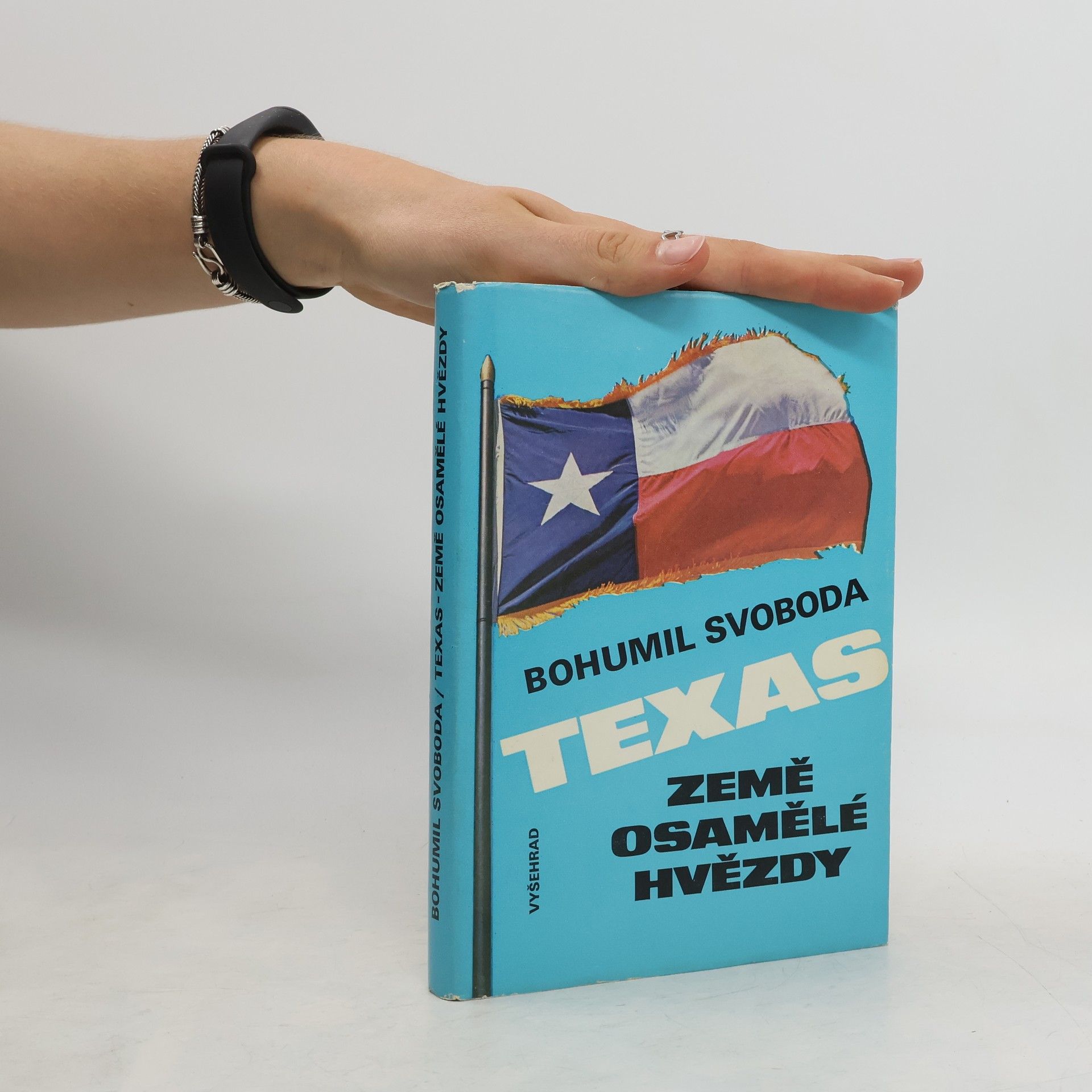Bohumil Svoboda Texas. Země osamělé hvězdy