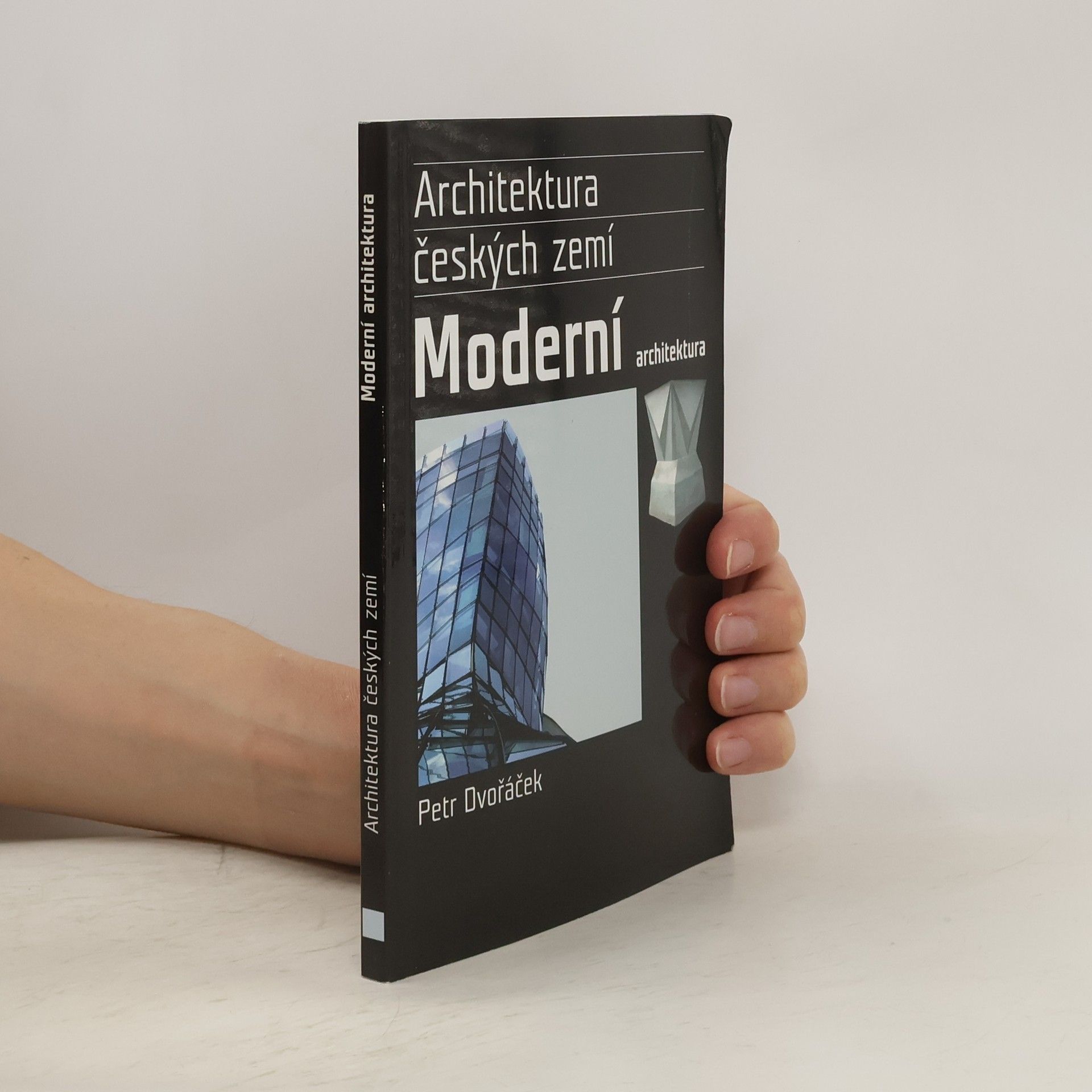 Petr Dvořáček Moderní architektura