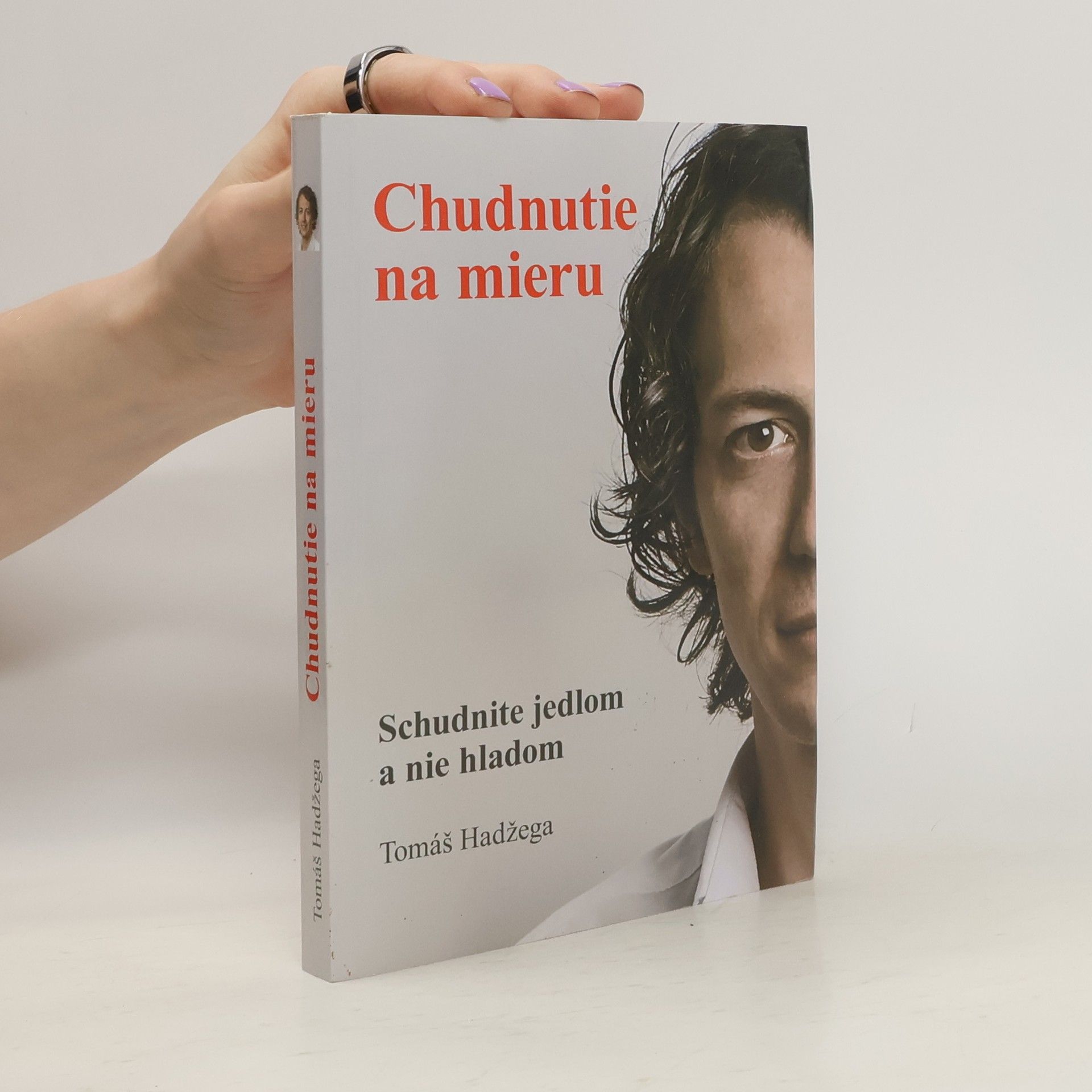 Tomáš Hadžega Chudnutie na mieru