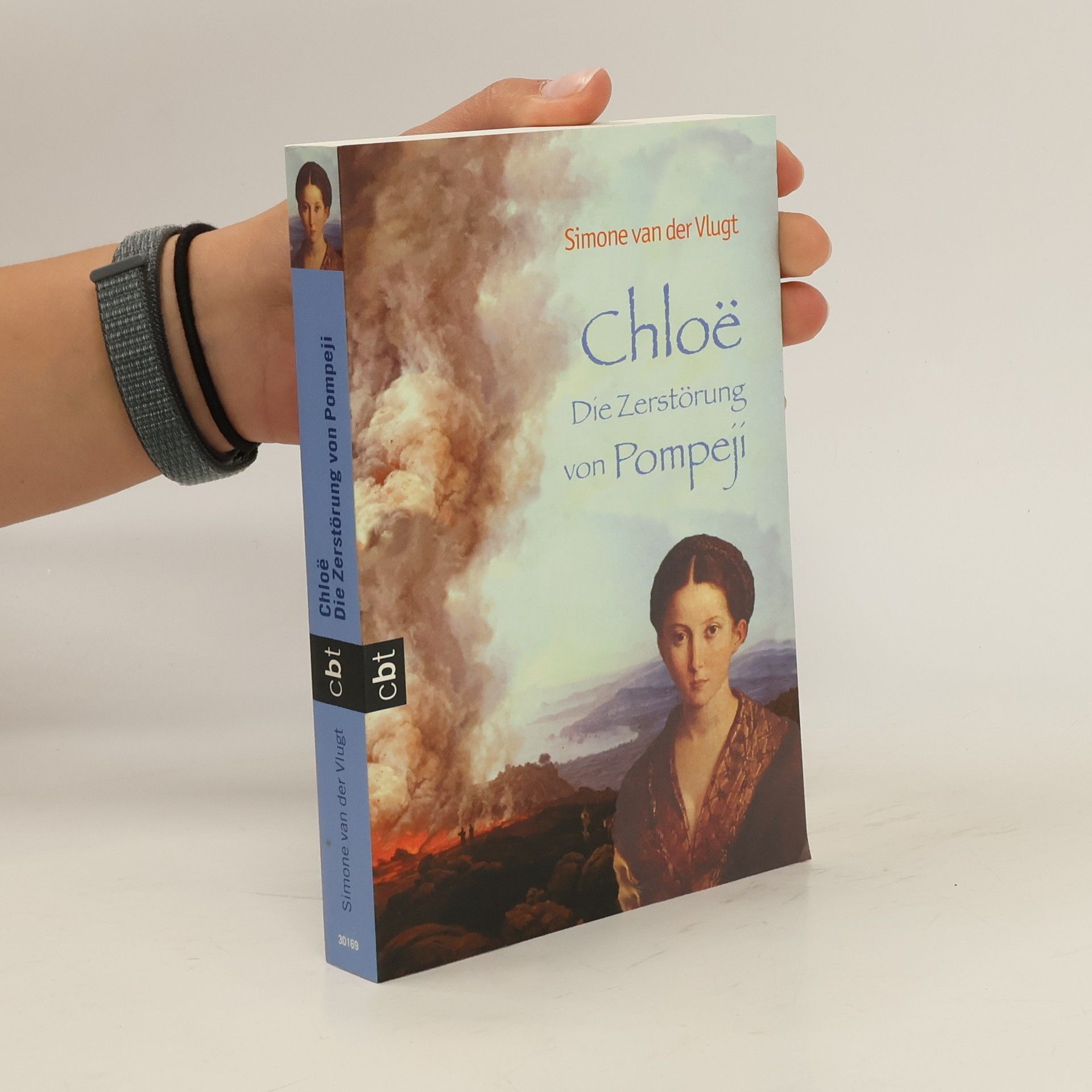 Simone van der Vlugt Chloe͏̈ - die Zerstörung von Pompeji